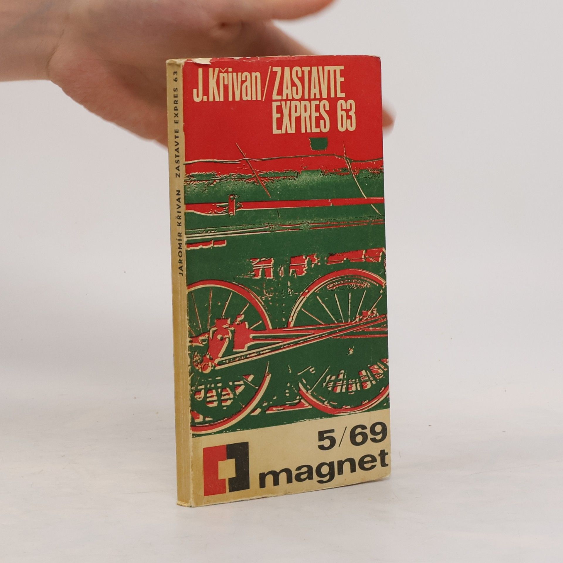 Jaromír Křivan Zastavte expres 63