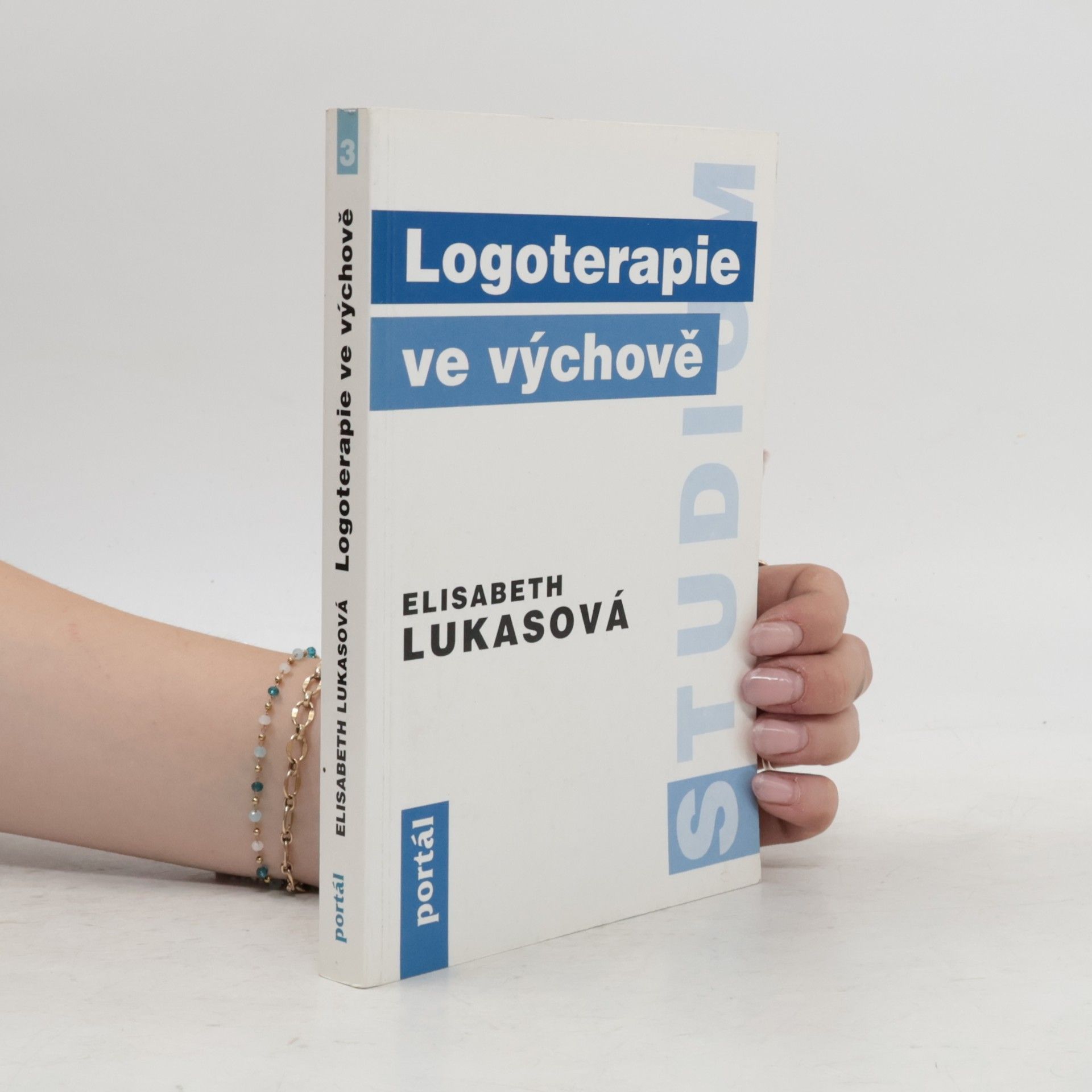 Elisabeth Lukas Logoterapie ve výchově