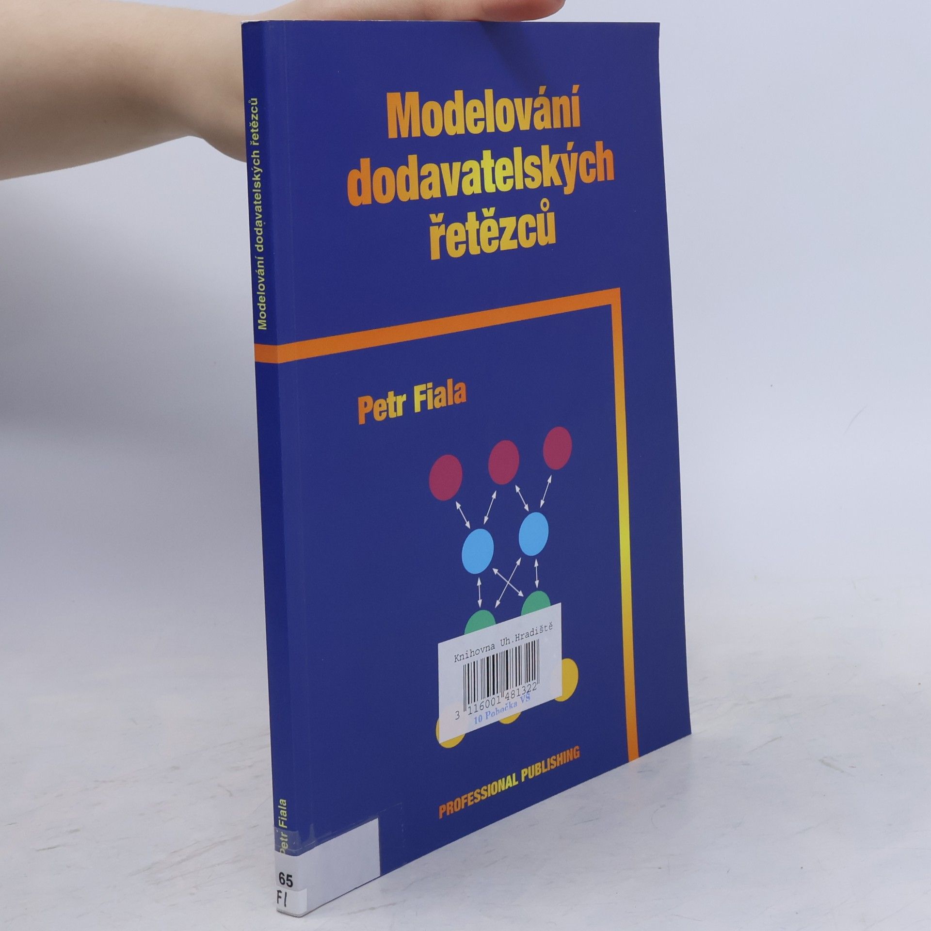 Petr Fiala Modelování dodavatelských řetězců