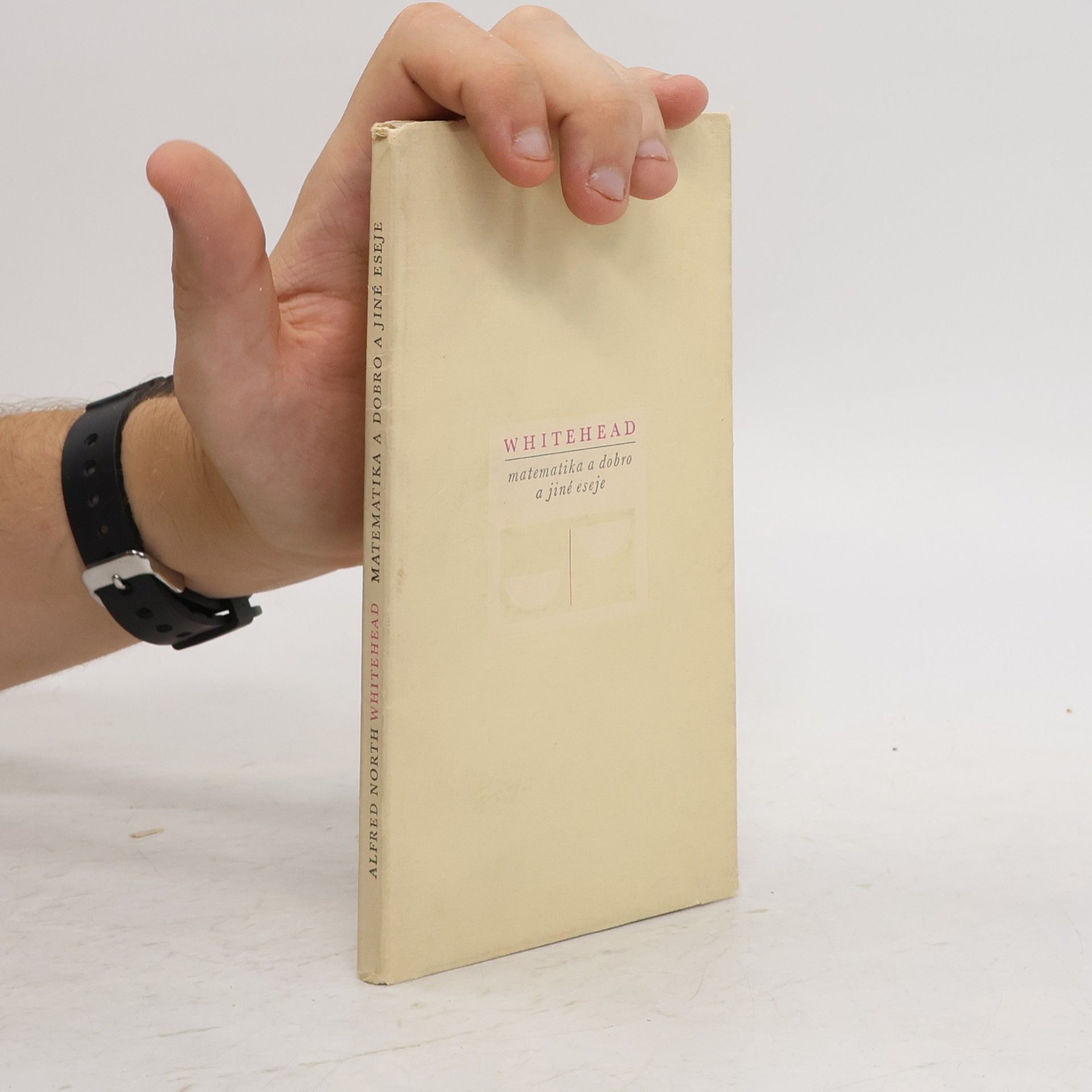 Alfred North Whitehead Matematika a dobro a jiné eseje