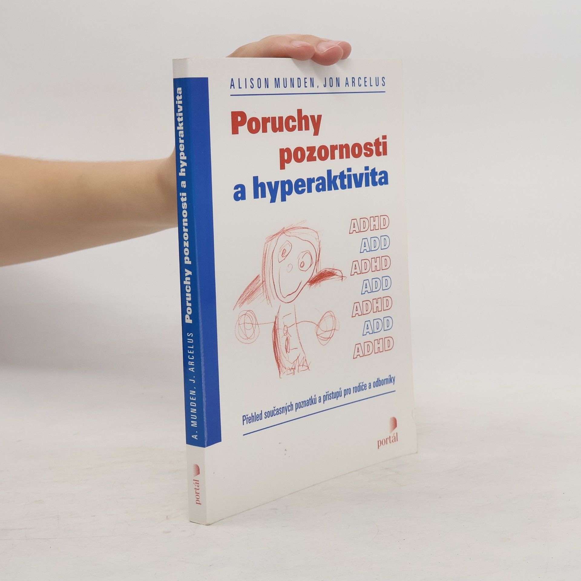 Alison Munden Poruchy pozornosti a hyperaktivita