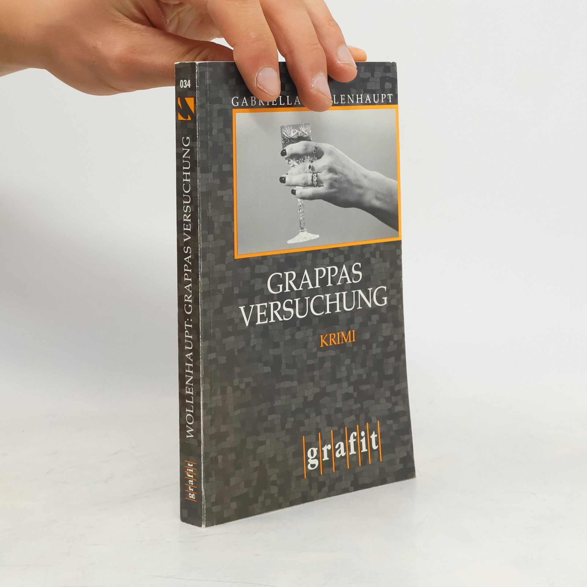 Grappas Versuchung