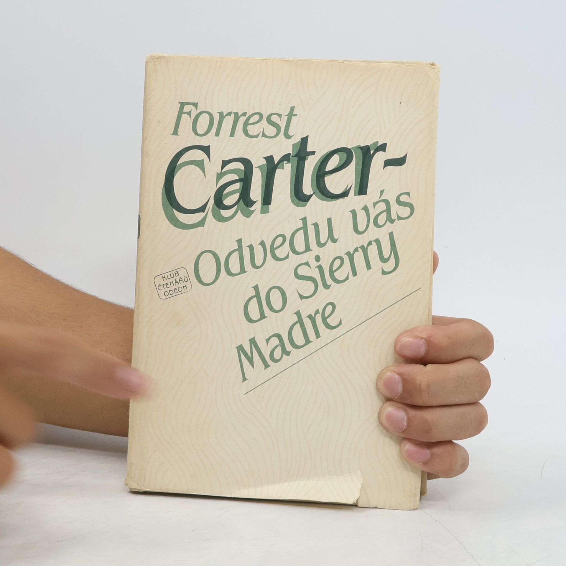 Forrest Carter Odvedu vás do Sierry Madre