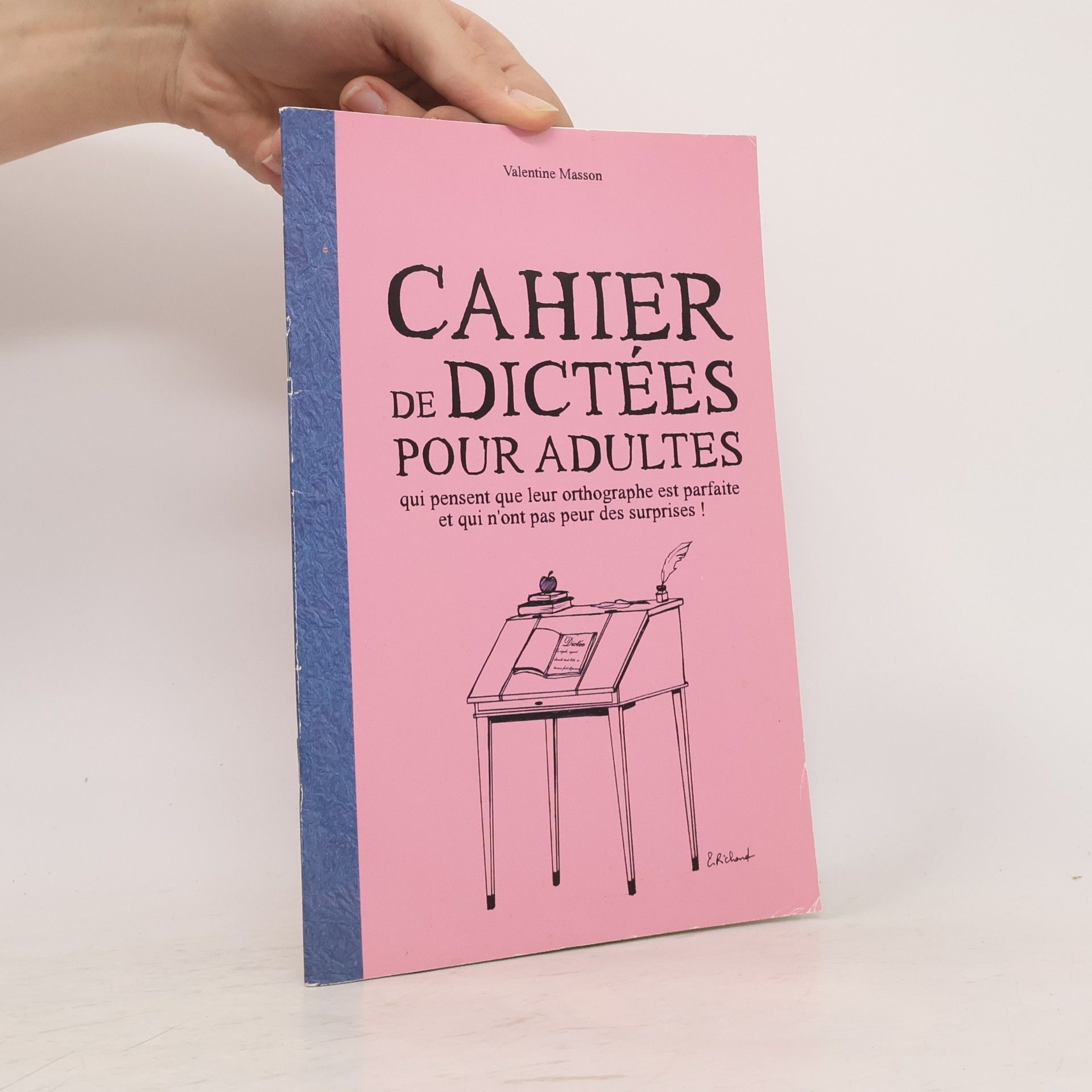 Valentine Masson Cahier de dictées pour adultes
