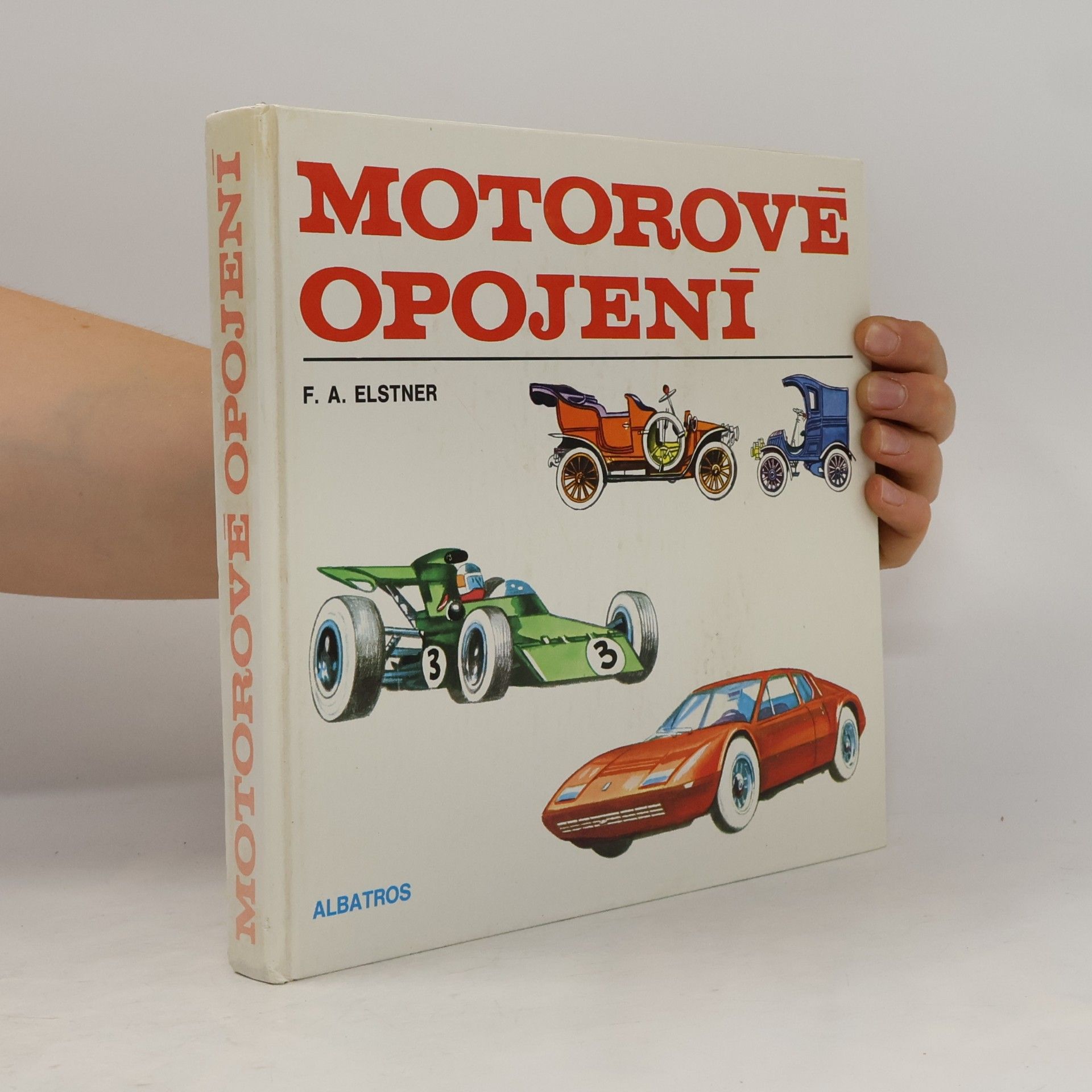 František Alexander Elstner Motorové opojení