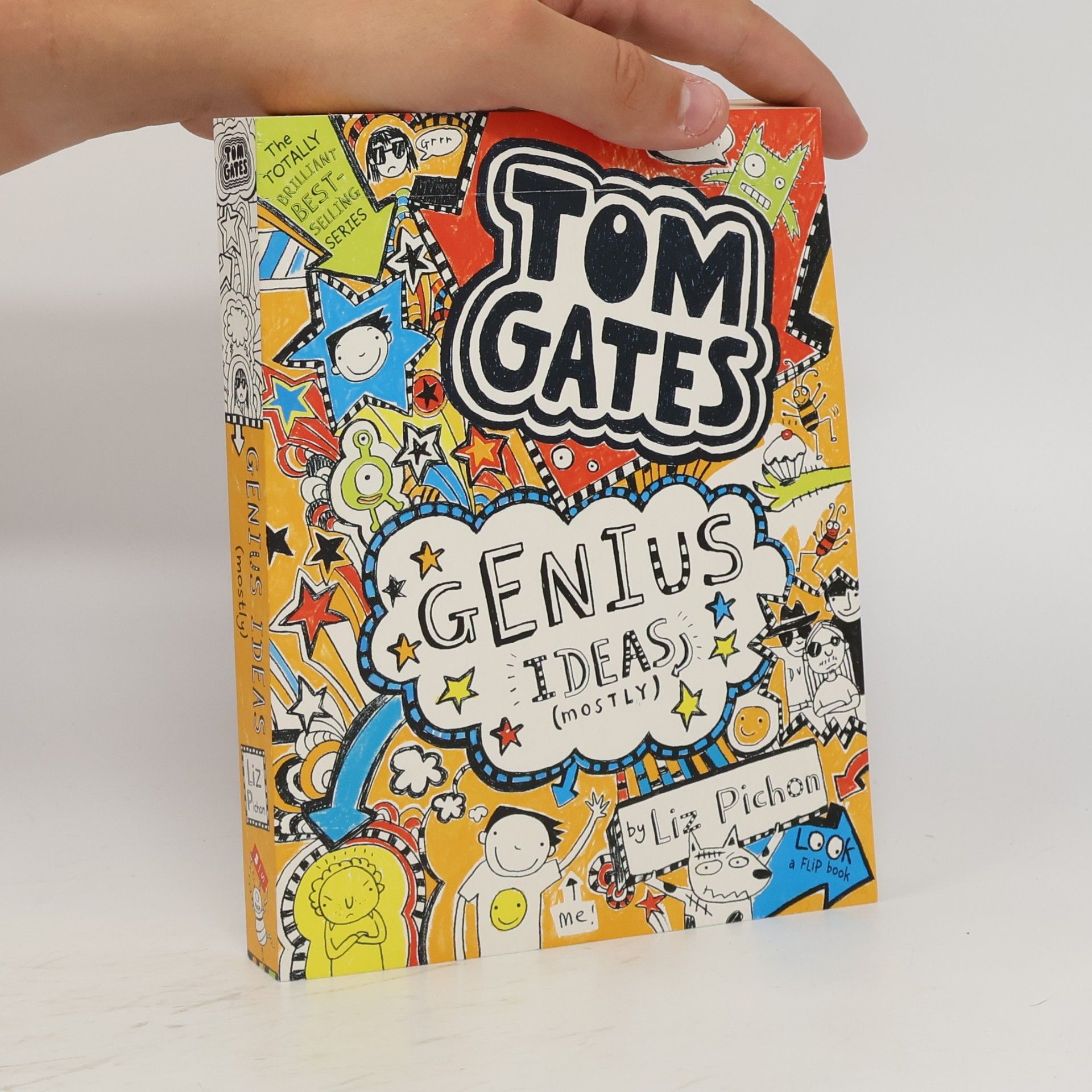 Liz Pichon Úžasný deník. Tom Gates. Geniální nápady (většinou)