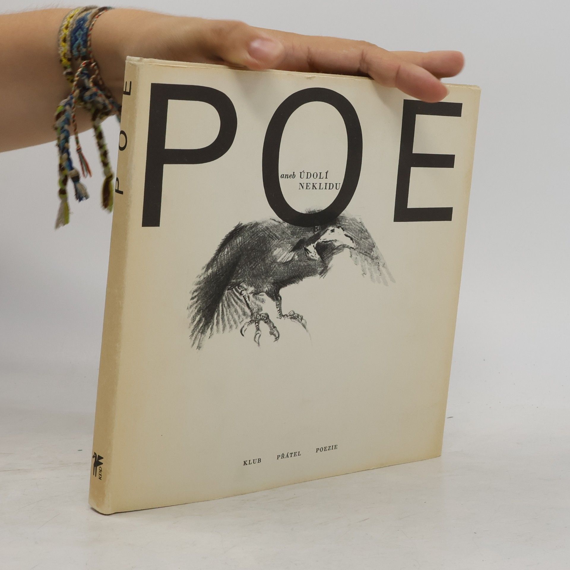 Edgar Allan Poe Poe aneb Údolí neklidu