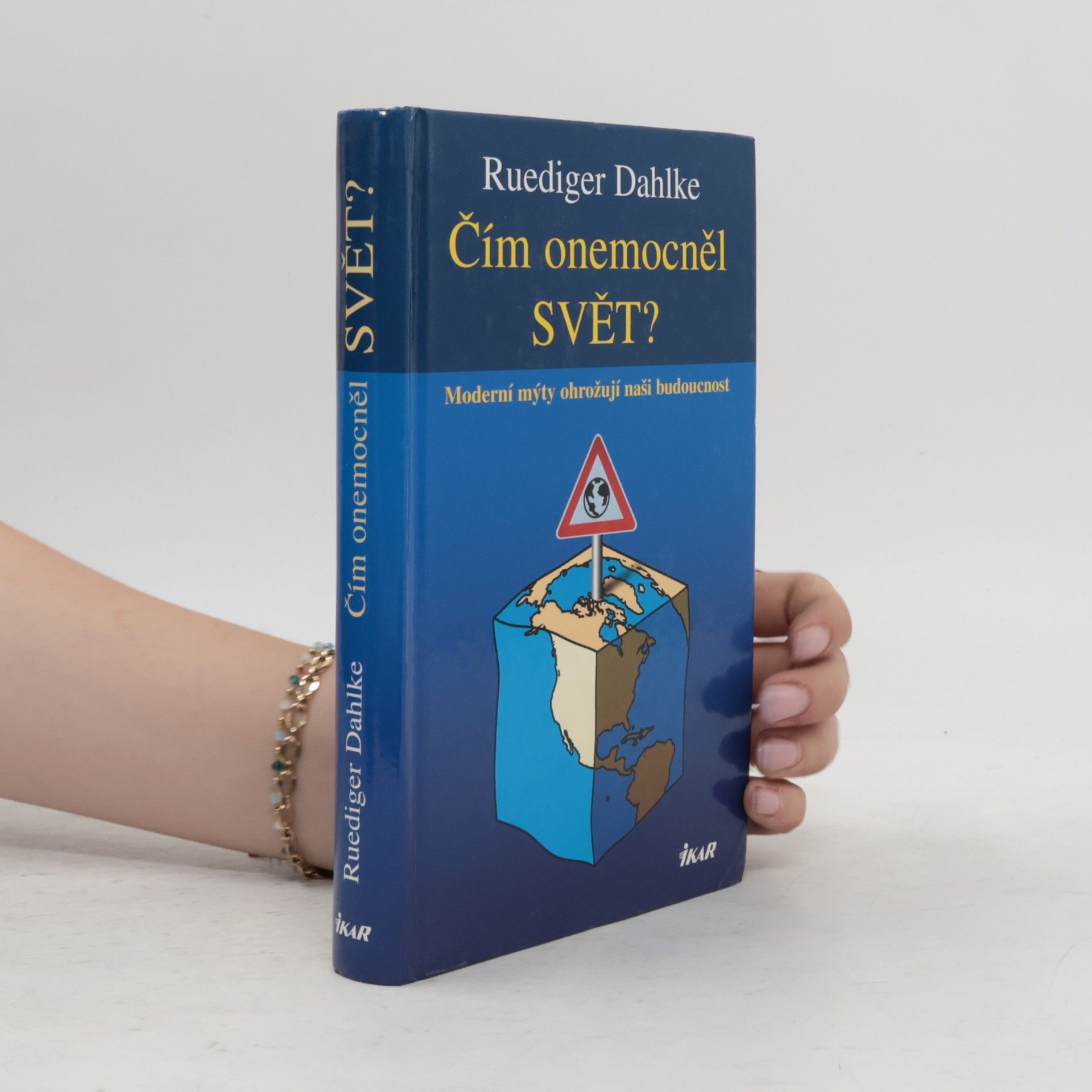 Ruediger Dahlke Čím onemocněl svět?