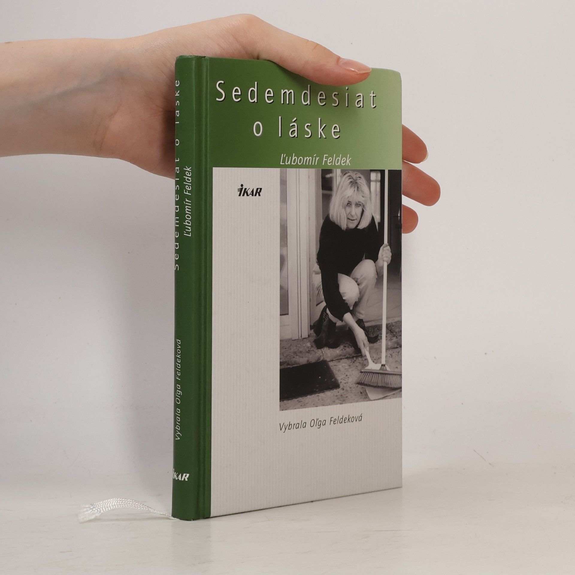 Ľubomír Feldek Sedemdesiat o láske