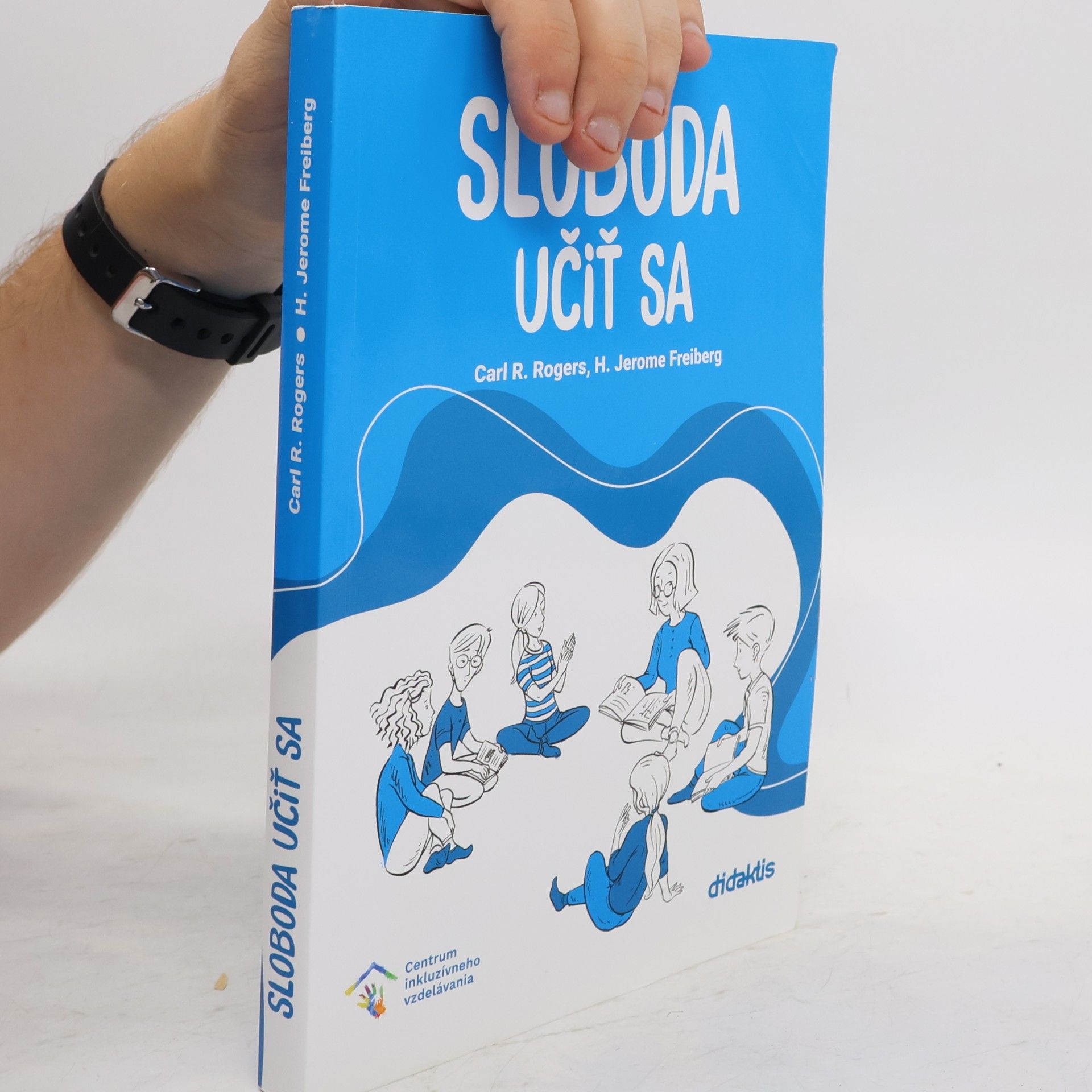 H. Jerome Freiberg Sloboda učiť sa