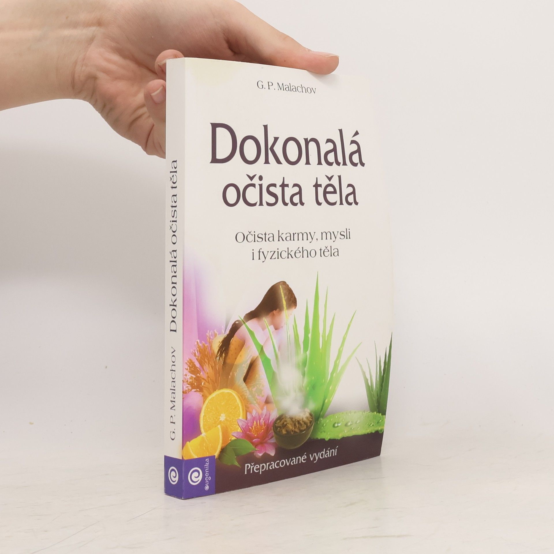 Gennadij Petrovič Malachov Dokonalá očista těla