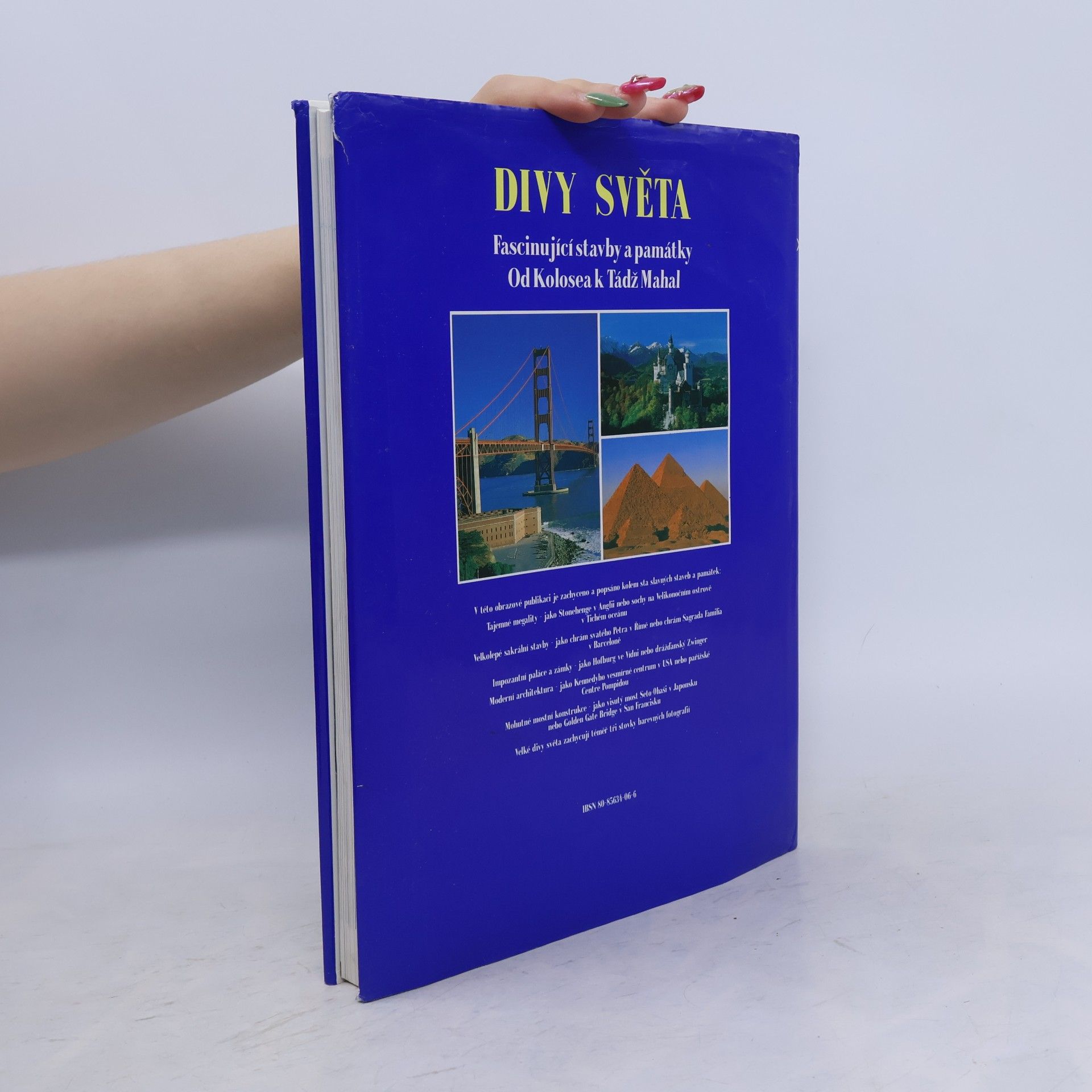 Kolektiv autorů Divy světa. Fascinující stavby a památky od Kolosea k Tádž Mahal