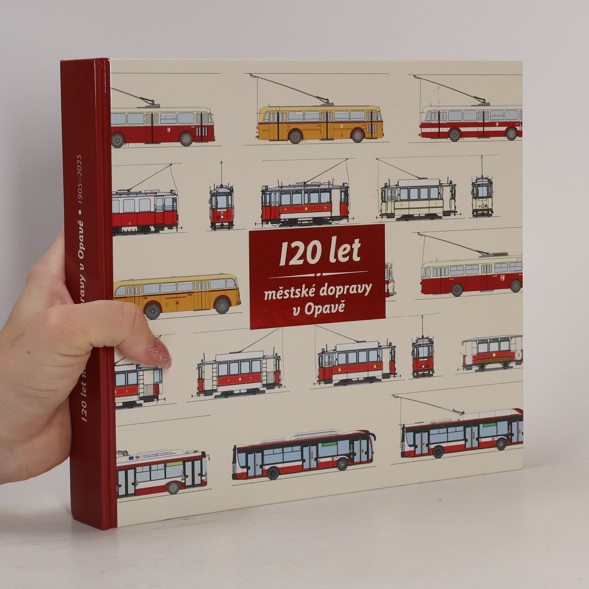 Autorenkollektiv 120 let městské dopravy v Opavě