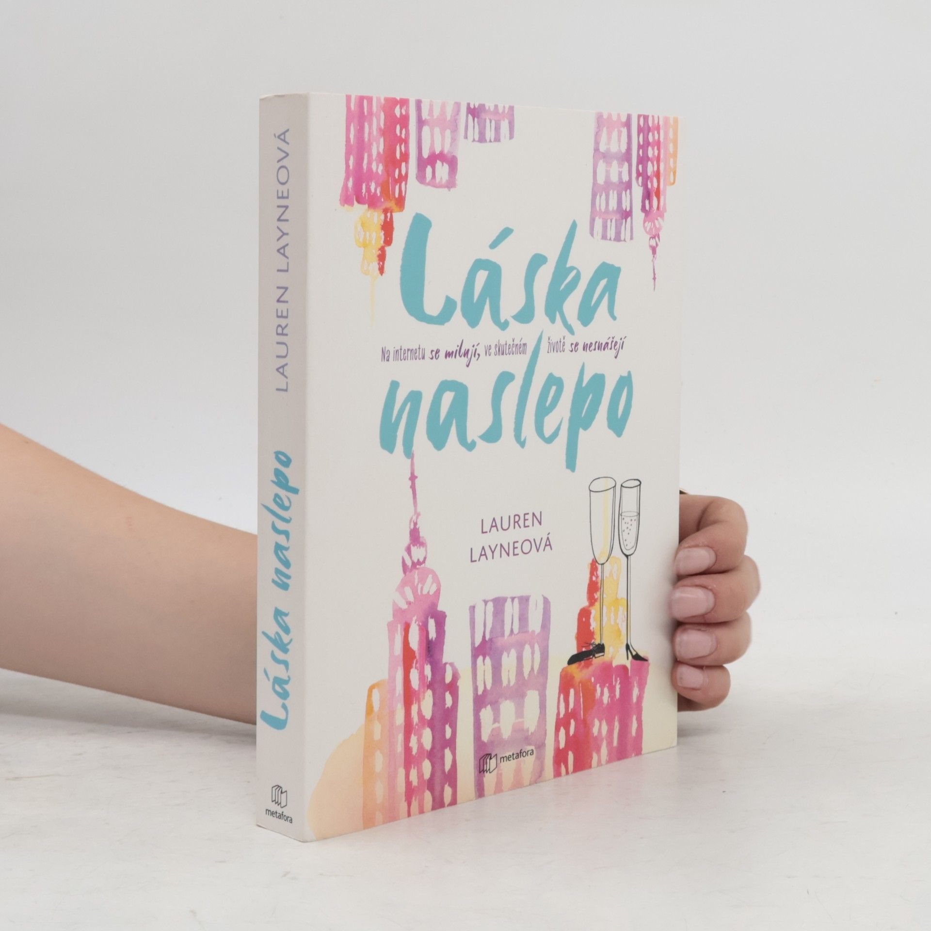 Lauren Layne Láska naslepo