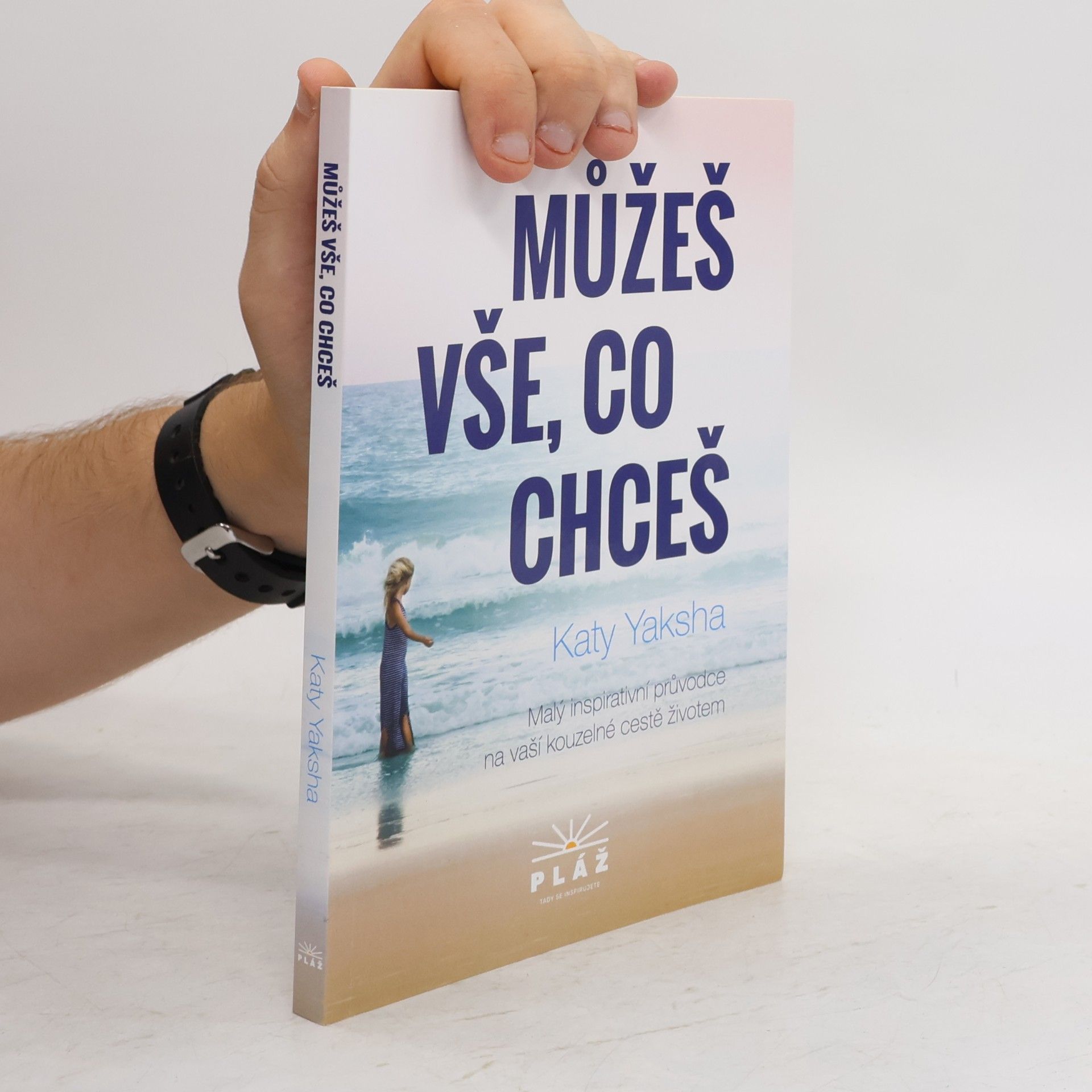 Katy Yaksha Můžeš vše, co chceš