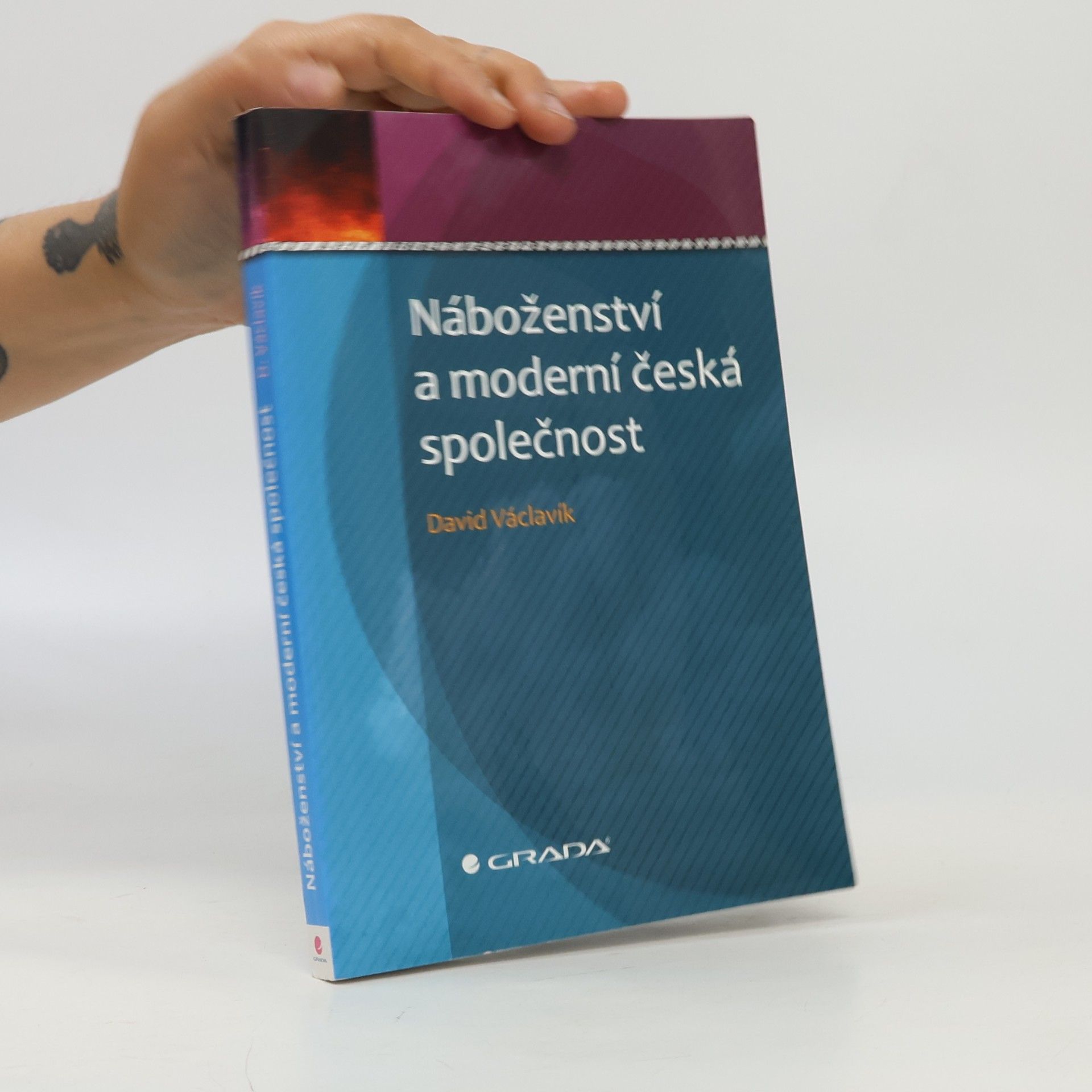 David Václavík Náboženství a moderní česká společnost