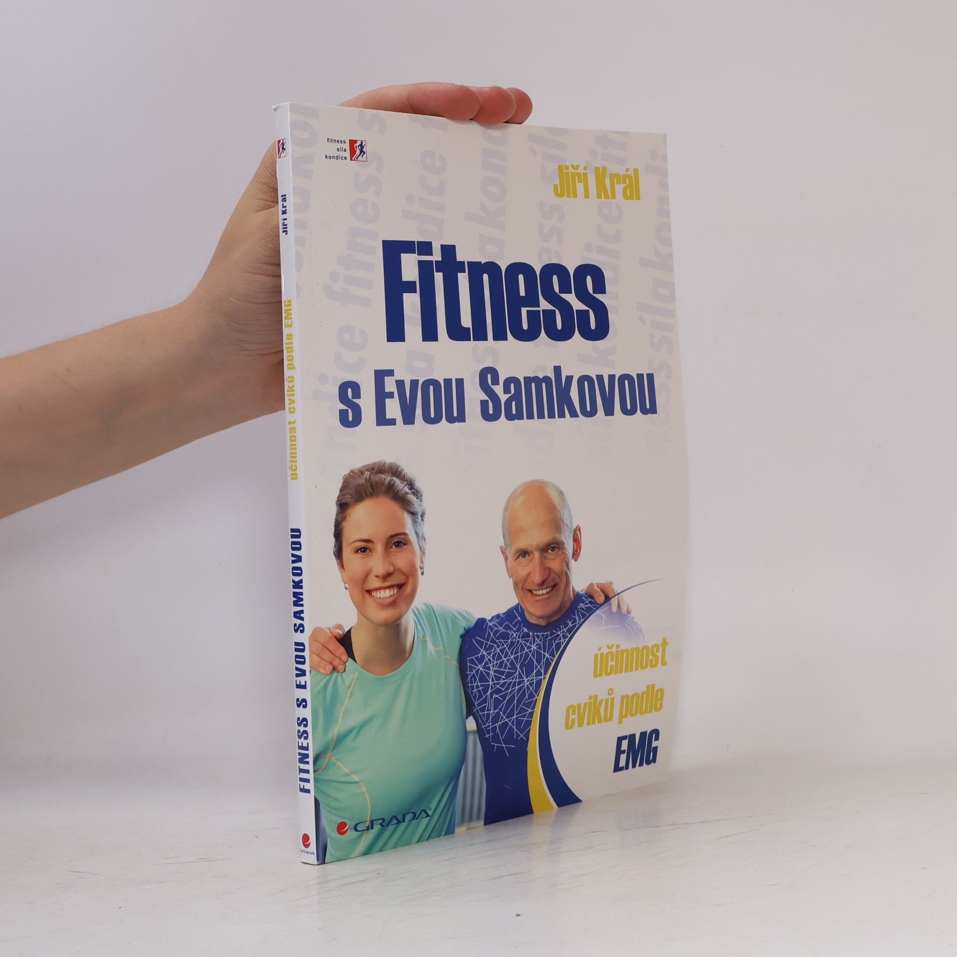 Jiří Král Fitness s Evou Samkovou
