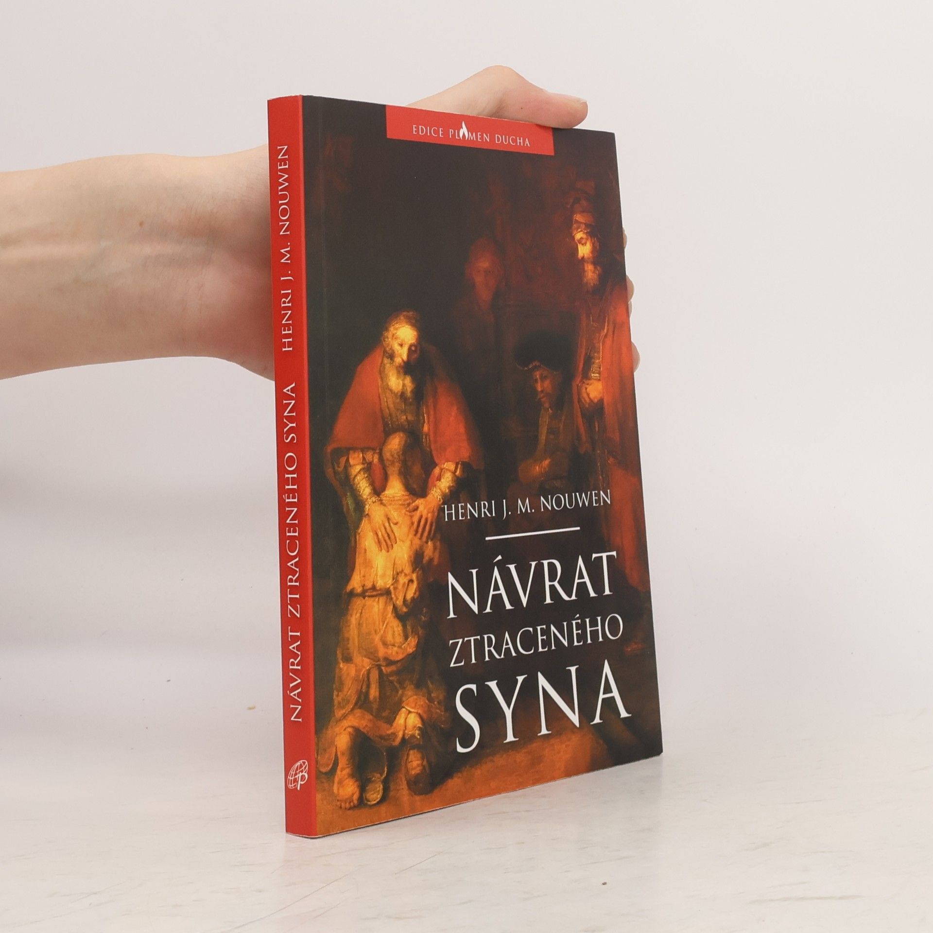 Henri J. M. Nouwen Návrat ztraceného syna