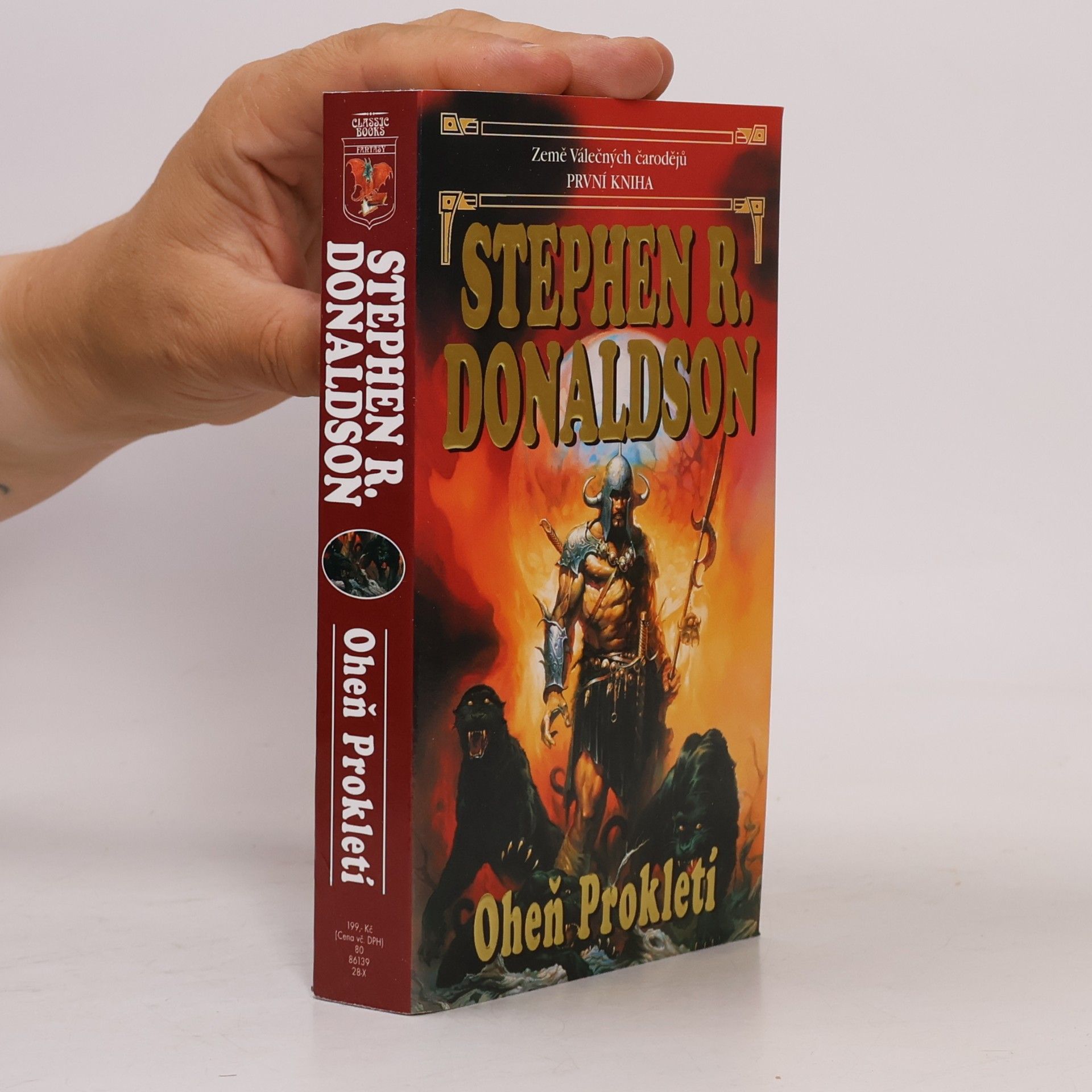 Stephen R. Donaldson Země válečných čarodějů. Kniha první, Oheň Prokletí