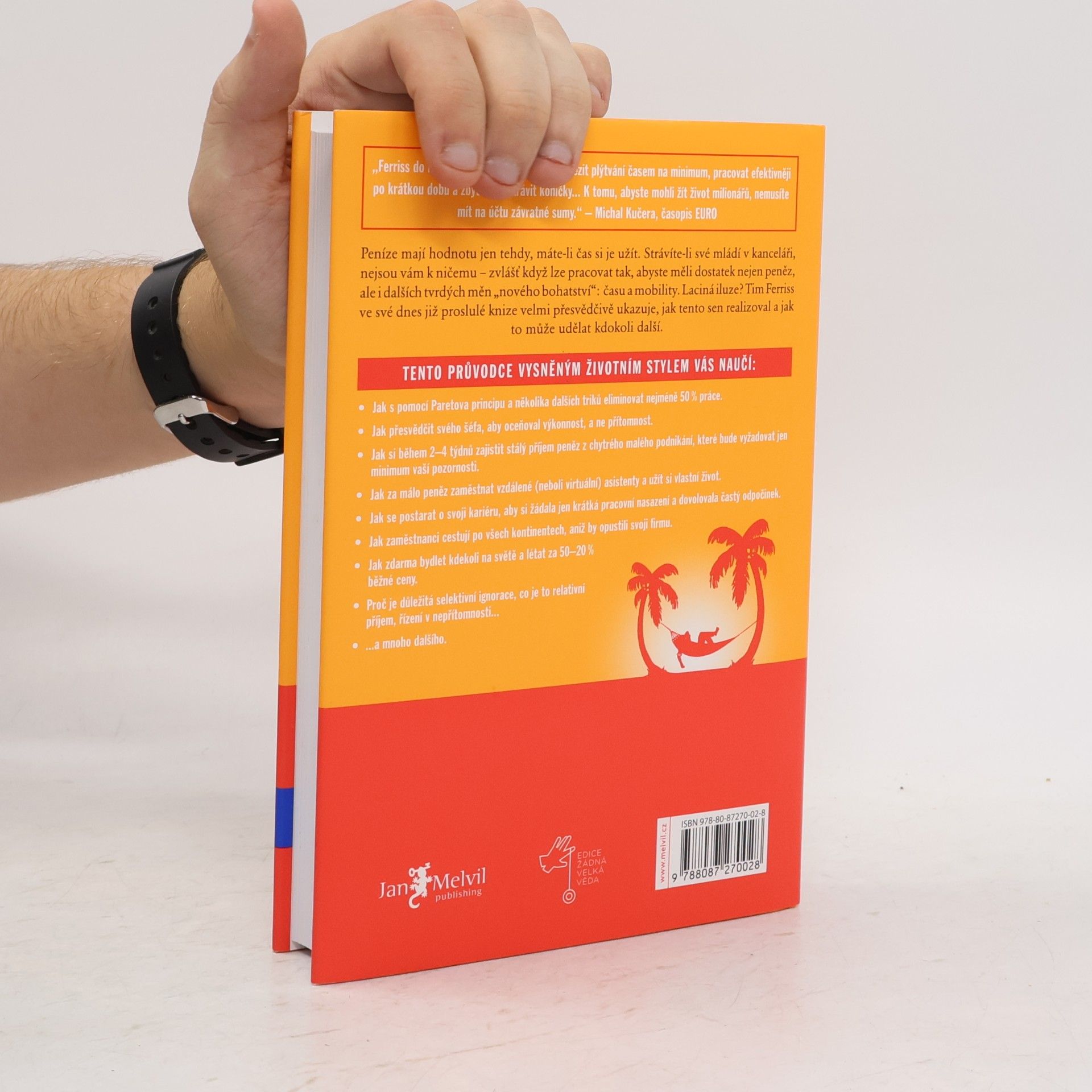 Timothy Ferriss Čtyřhodinový pracovní týden