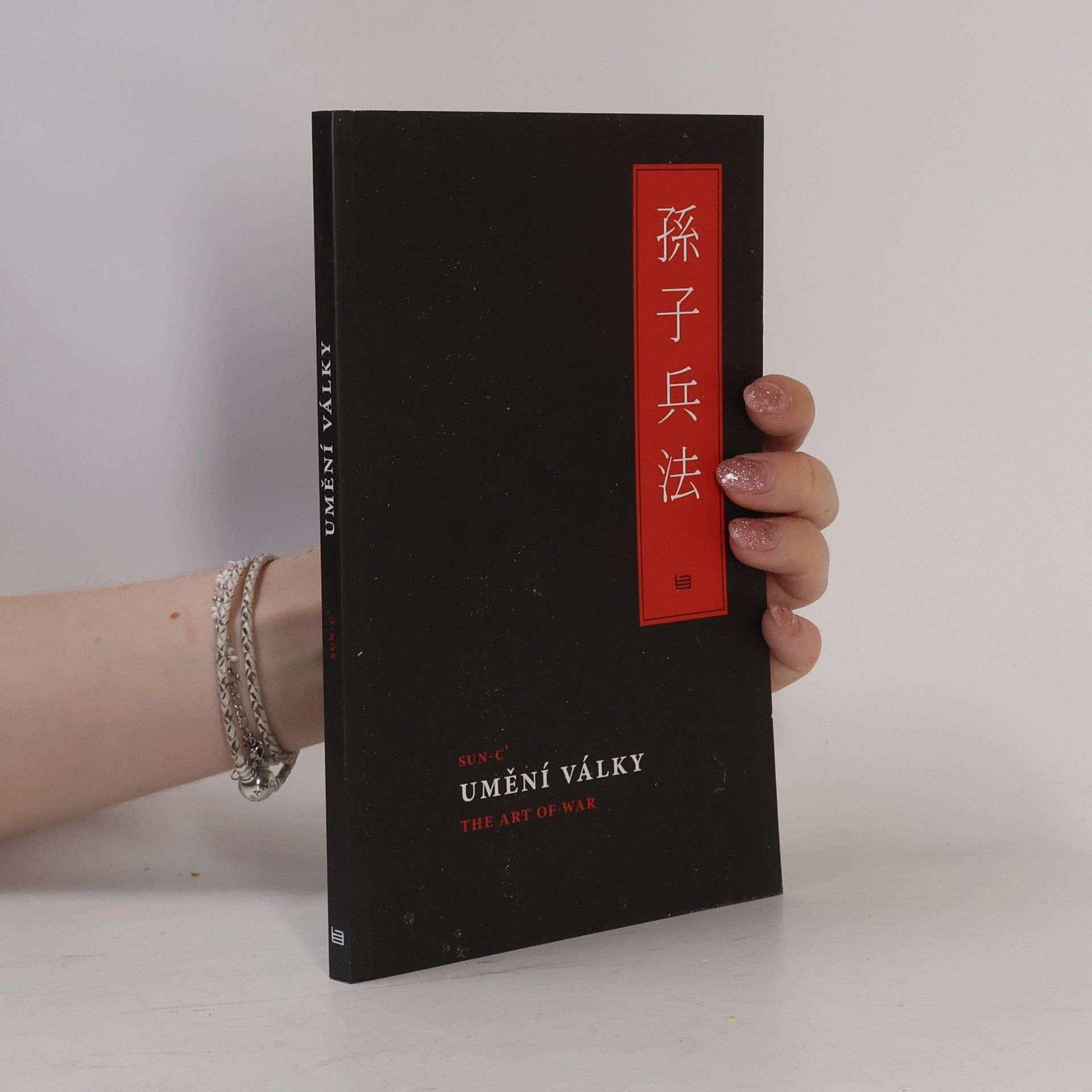 Sun Tzu Umění války = The Art of War