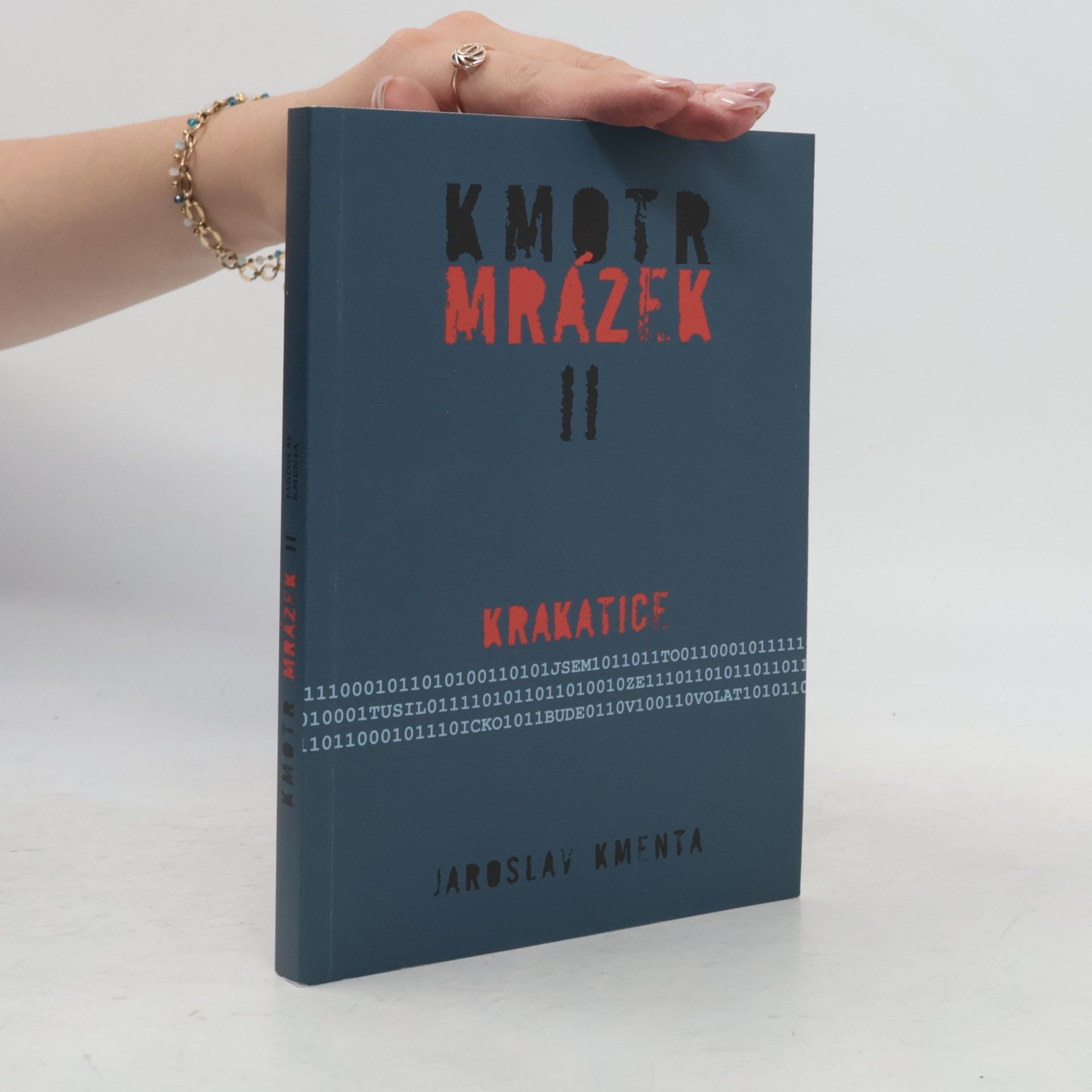 Jaroslav Kmenta Kmotr Mrázek II: Krakatice