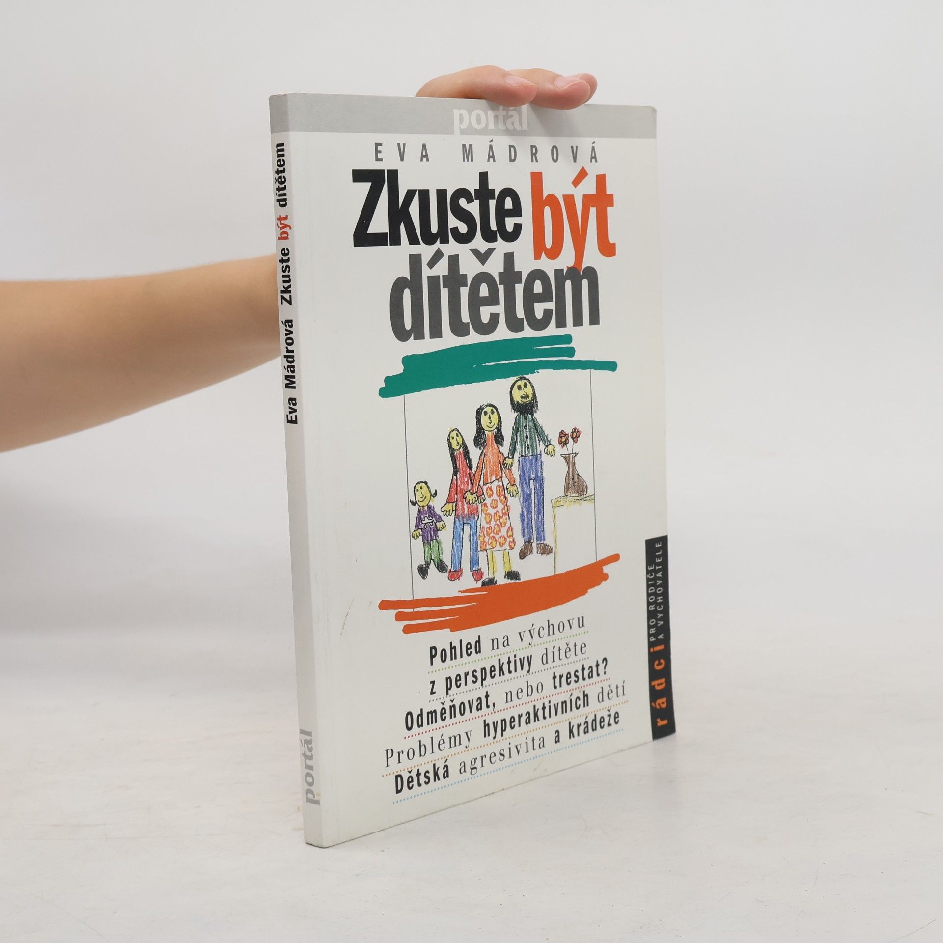 Eva Mádrová Zkuste být dítětem