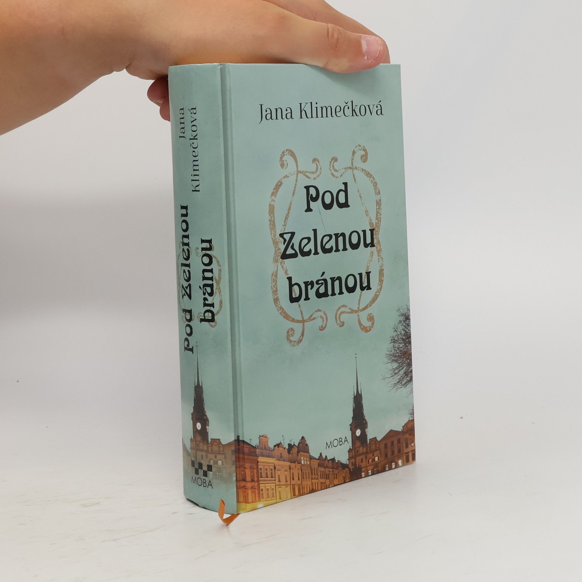 Jana Klimečková Pod Zelenou branou