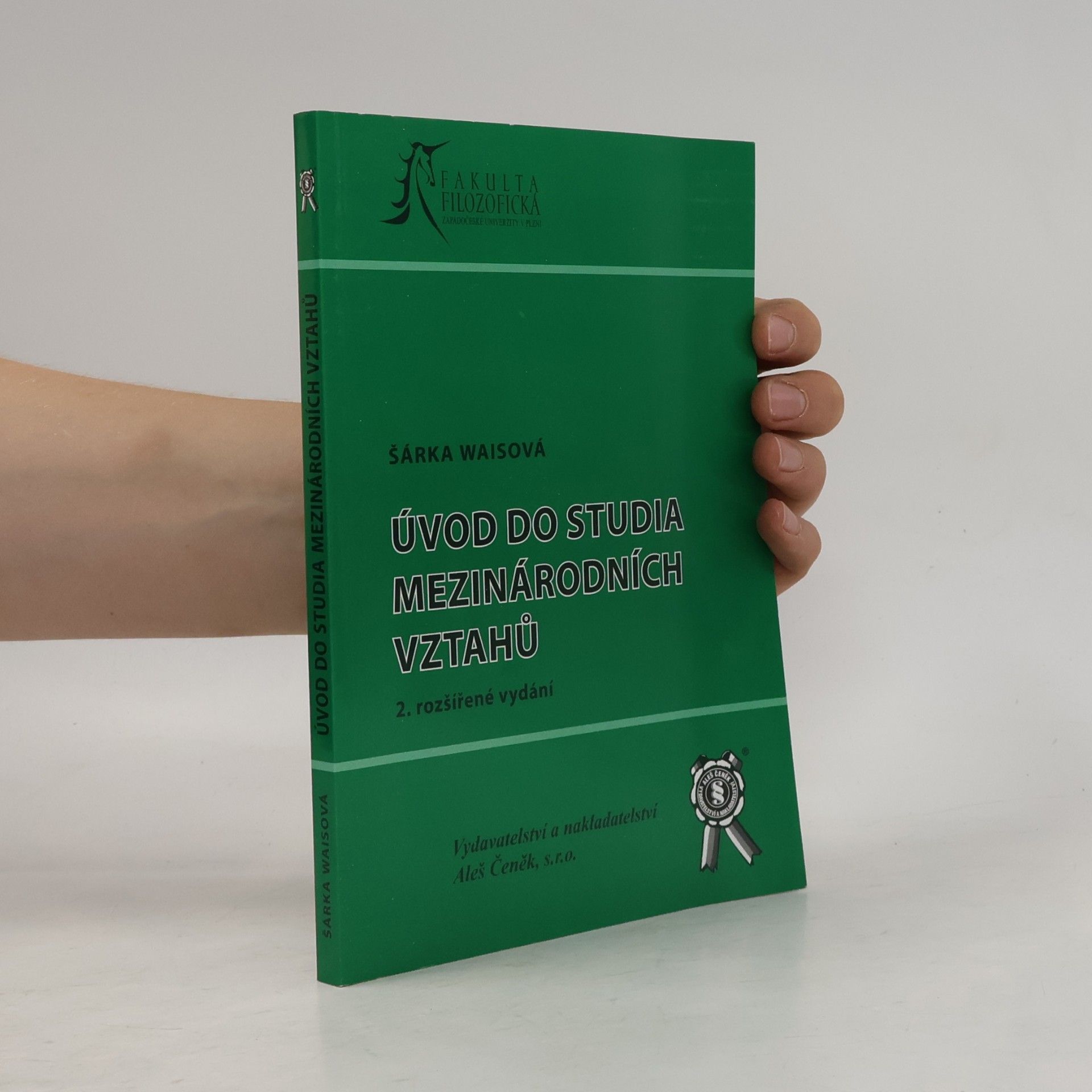 Šárka Waisová Úvod do studia mezinárodních vztahů