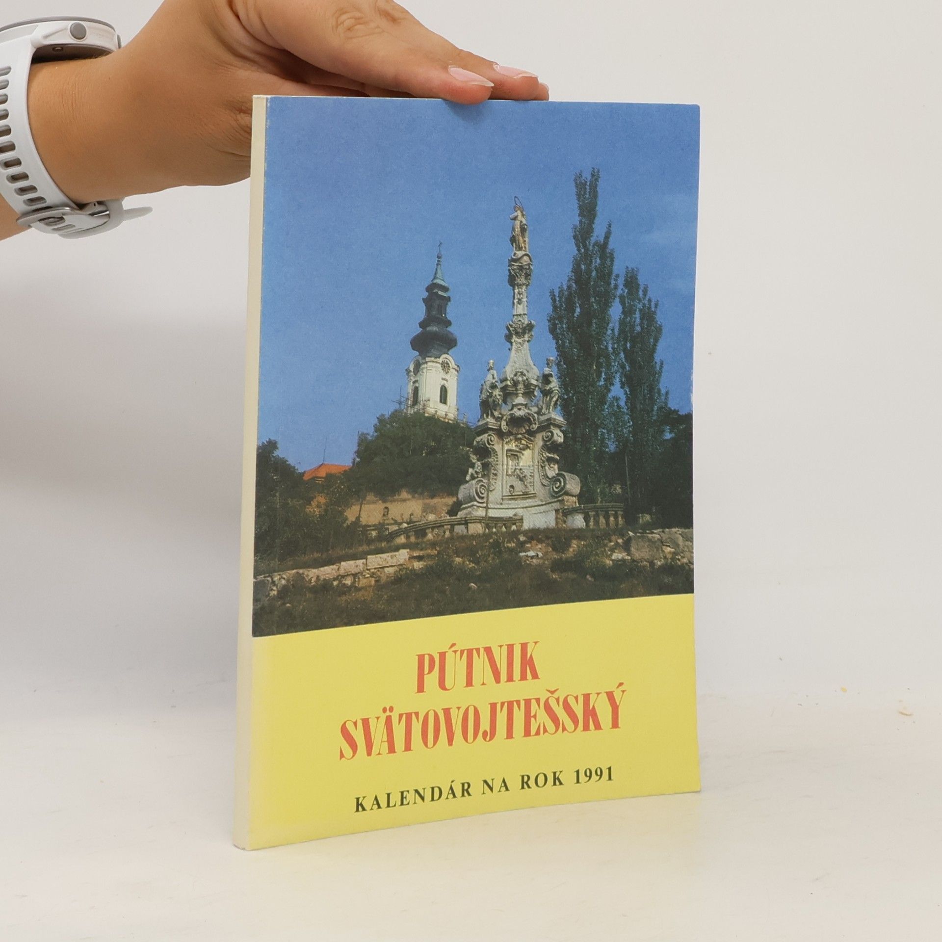 Anton Adamkovič Pútnik svätovojtešský. Kalendár na rok 1991
