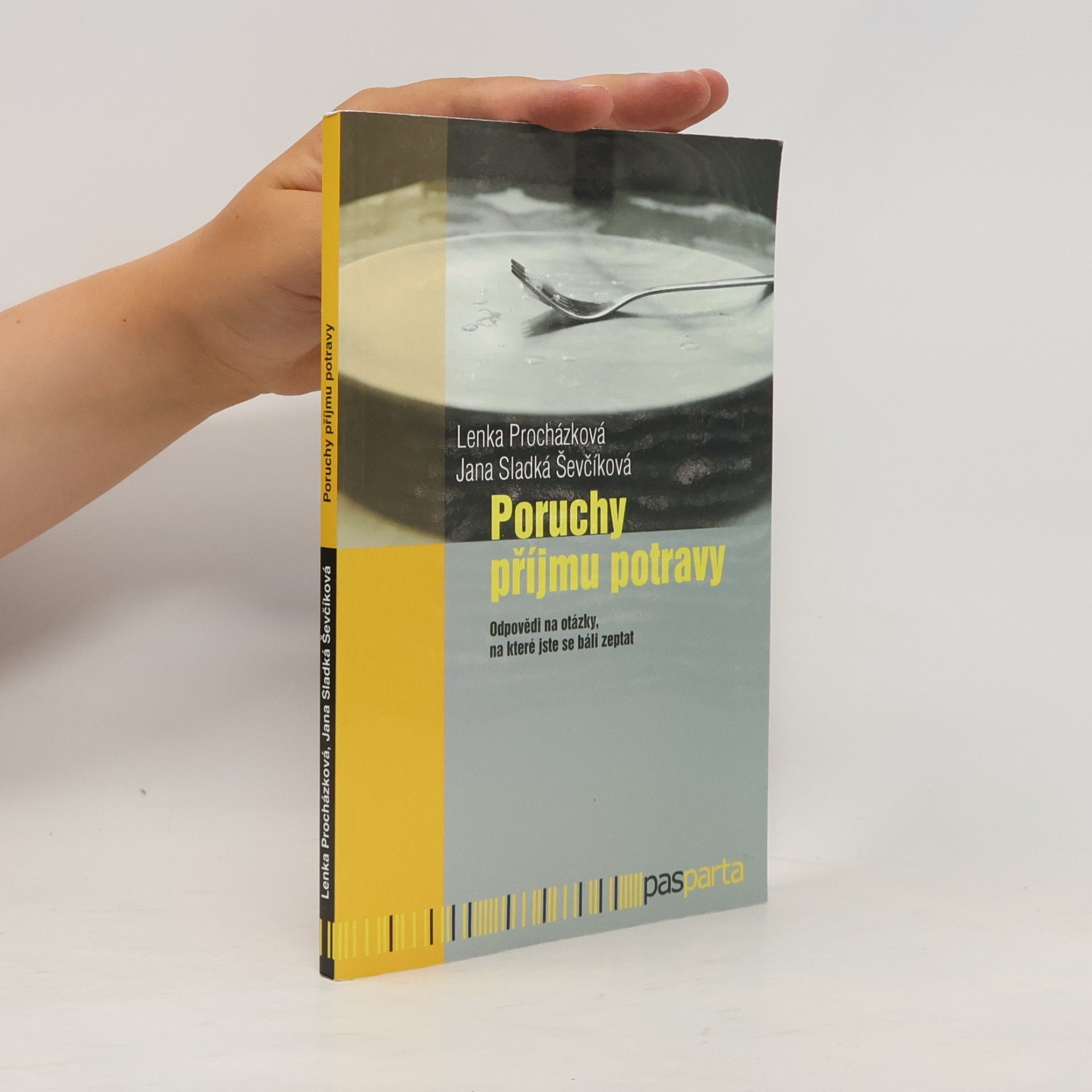 Jana Ševčíková Poruchy příjmu potravy