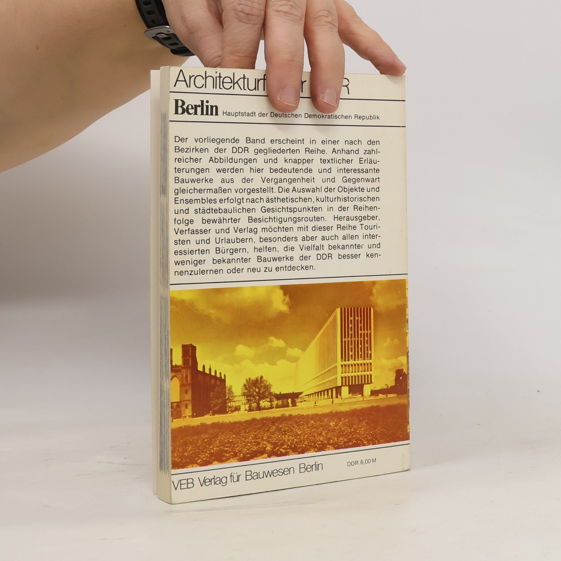 Autorenkollektiv Berlin. Hauptstadt der Deutschen Demokratischen Republik