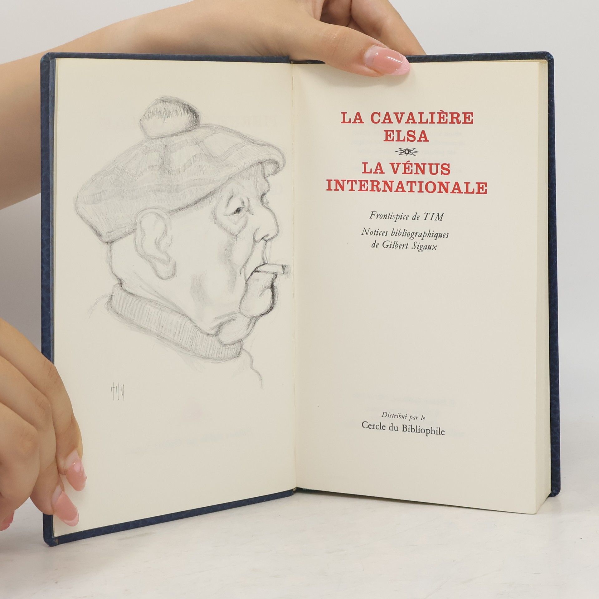Pierre Mac Orlan La Cavalière Elsa. La Vénus internationale