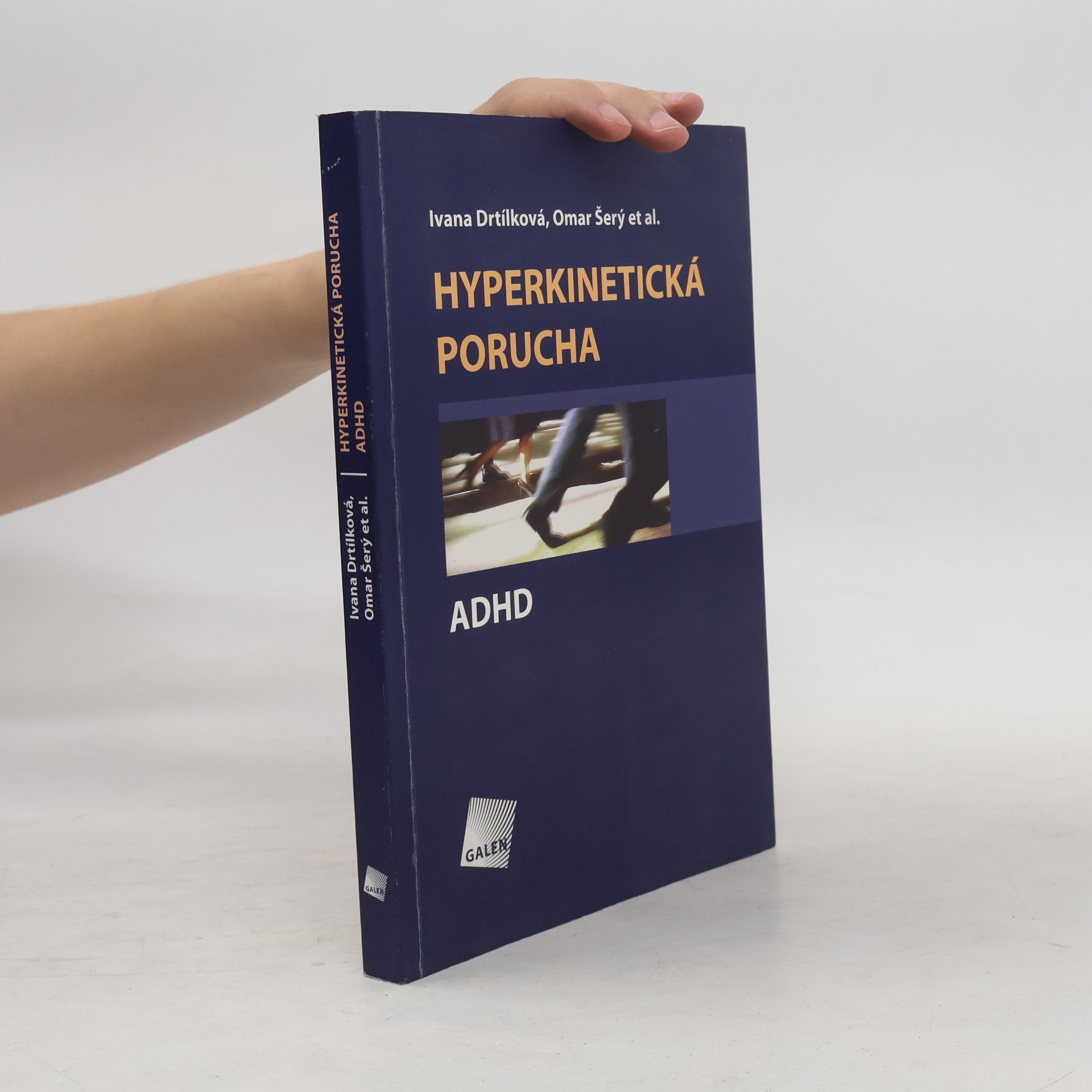 Ivana Drtílková Hyperkinetická porucha / ADHD