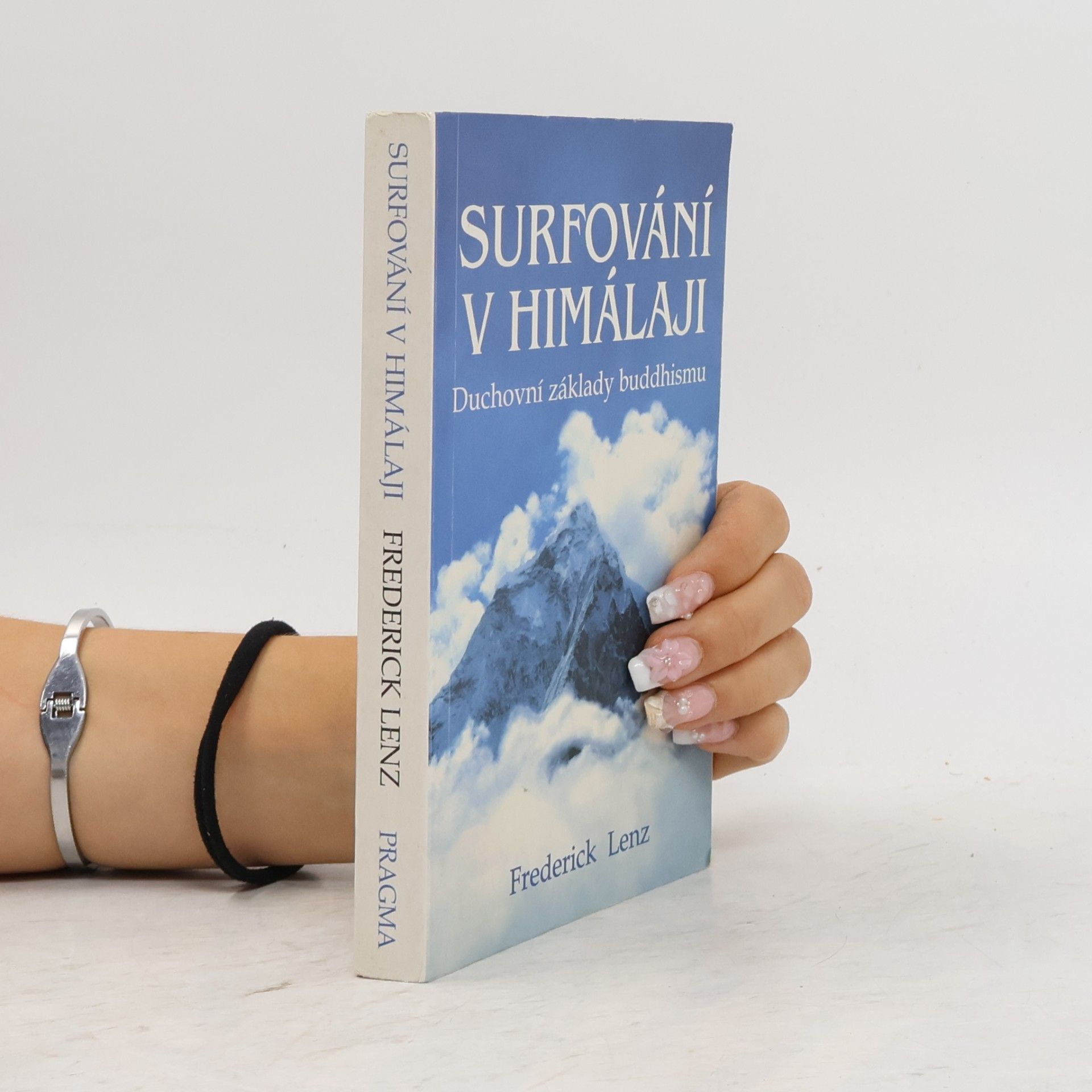 Frederick Lenz Surfování v Himálaji