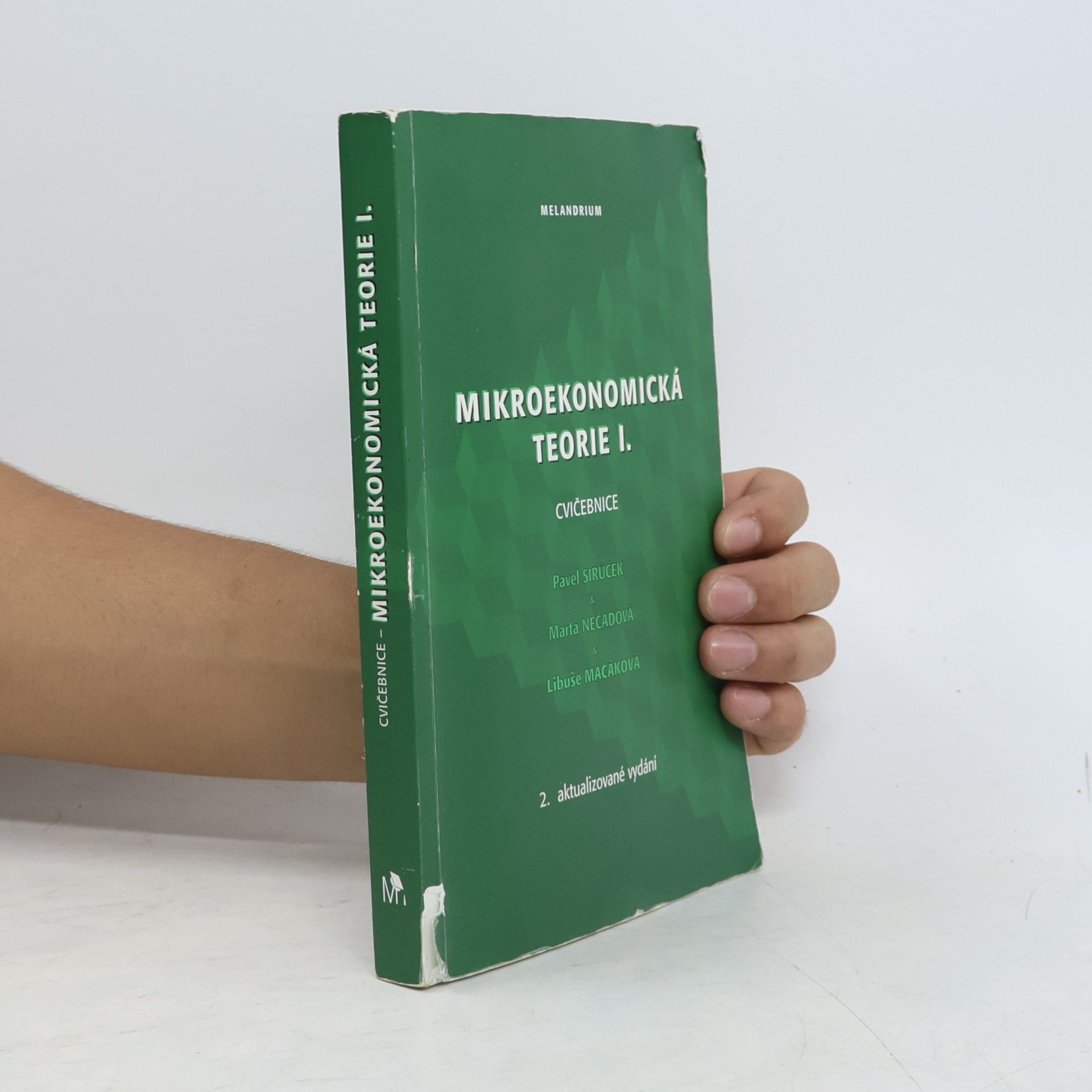 Collectif d'auteurs Mikroekonomická teorie I. Cvičebnice