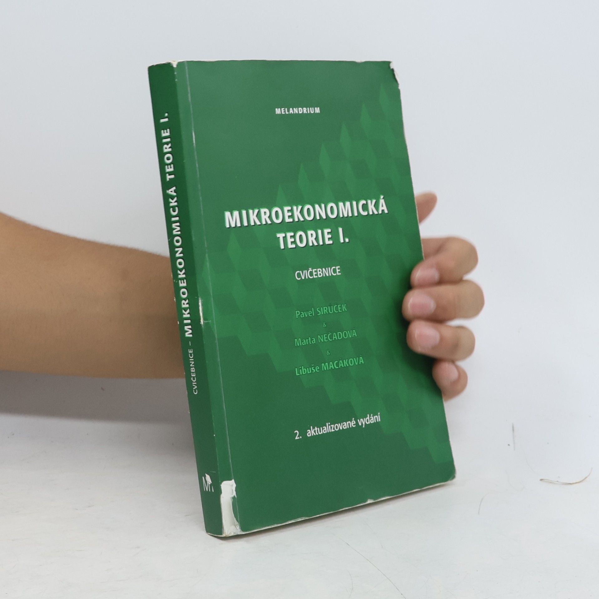 Collectif d'auteurs Mikroekonomická teorie I. Cvičebnice