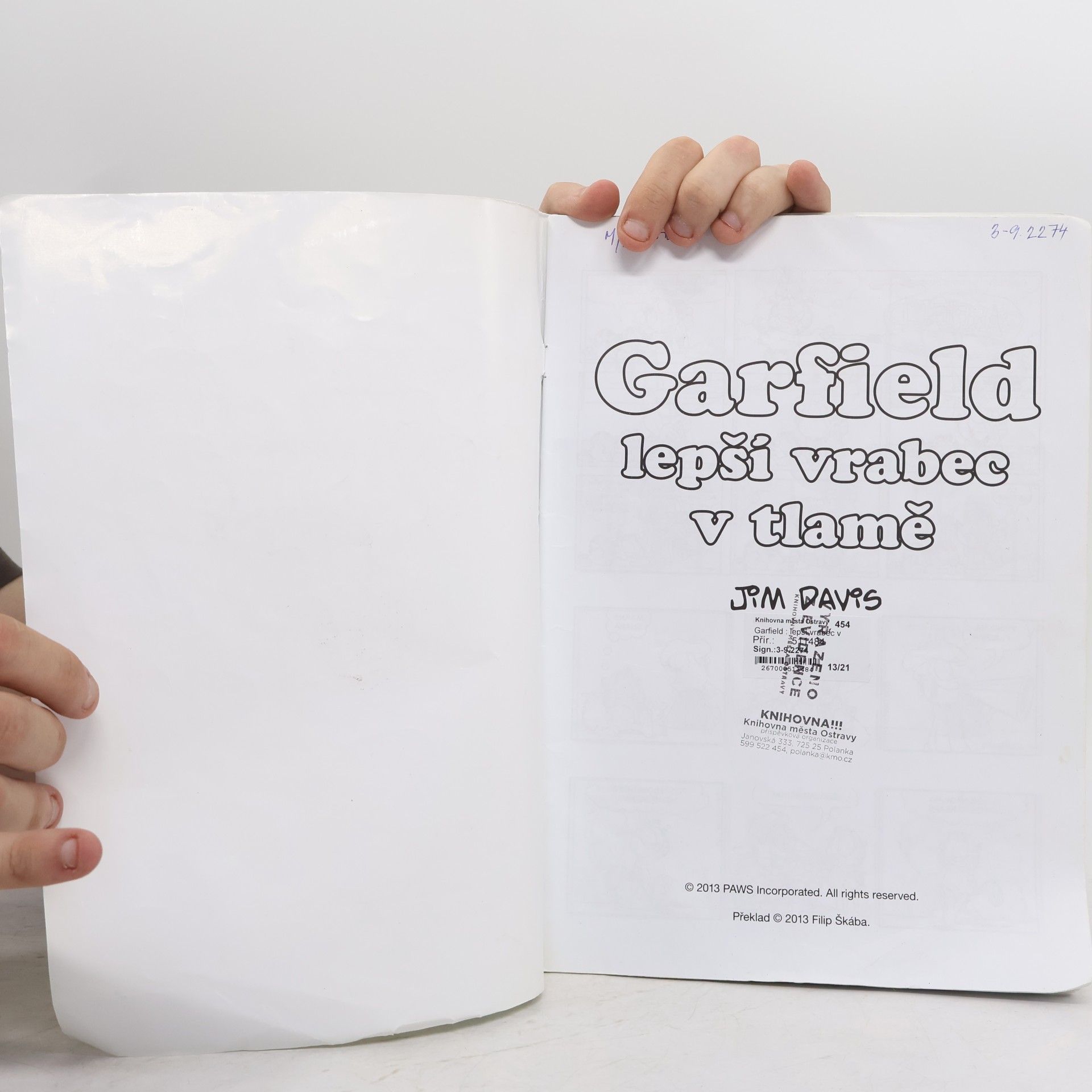 Jim Davis Garfield - lepší vrabec v tlamě