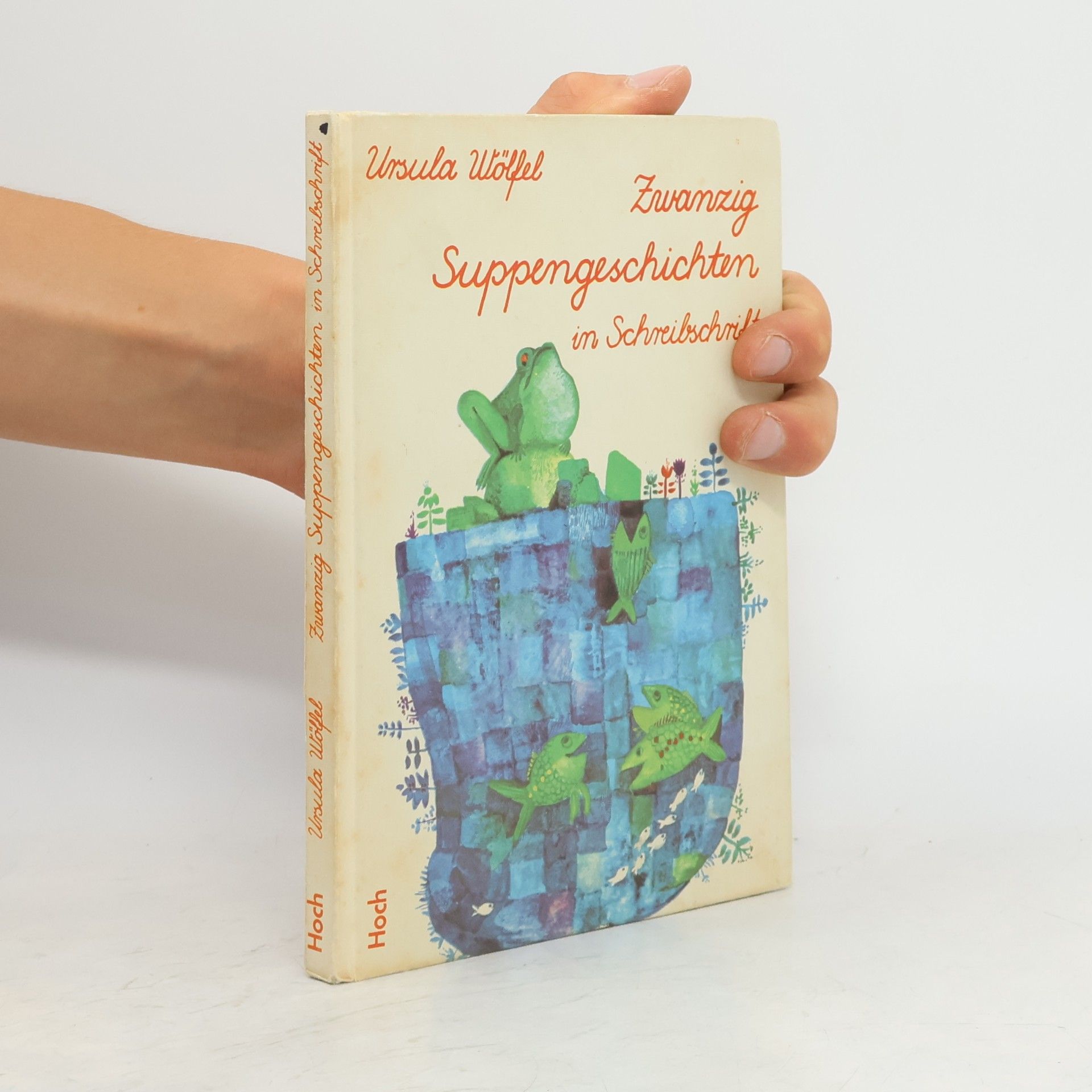 Ursula Wölfel Zwanzig Supperngeschichten in Schreibschrift