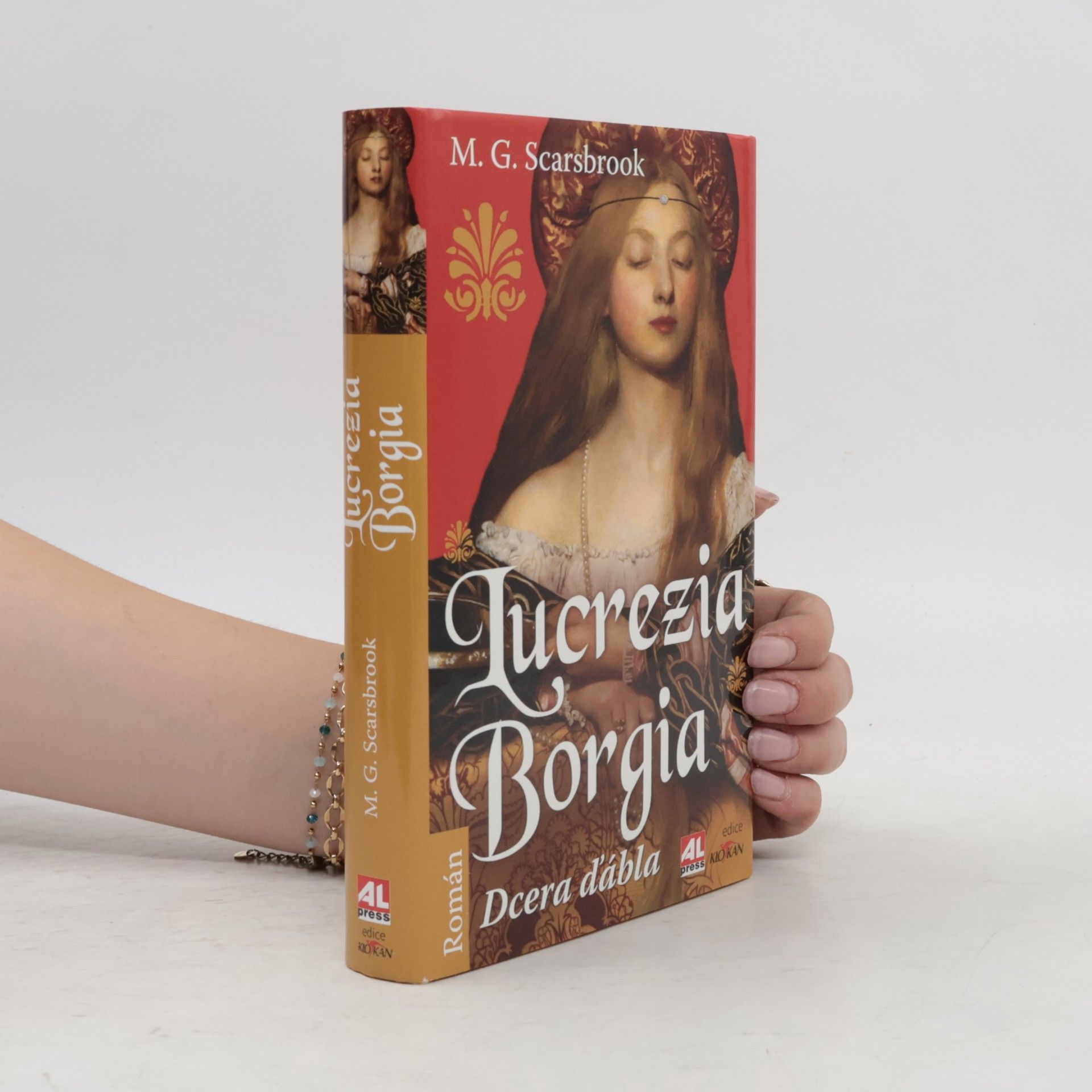 Matthew Graham Scarsbrook Lucrezia Borgia - Dcera ďábla