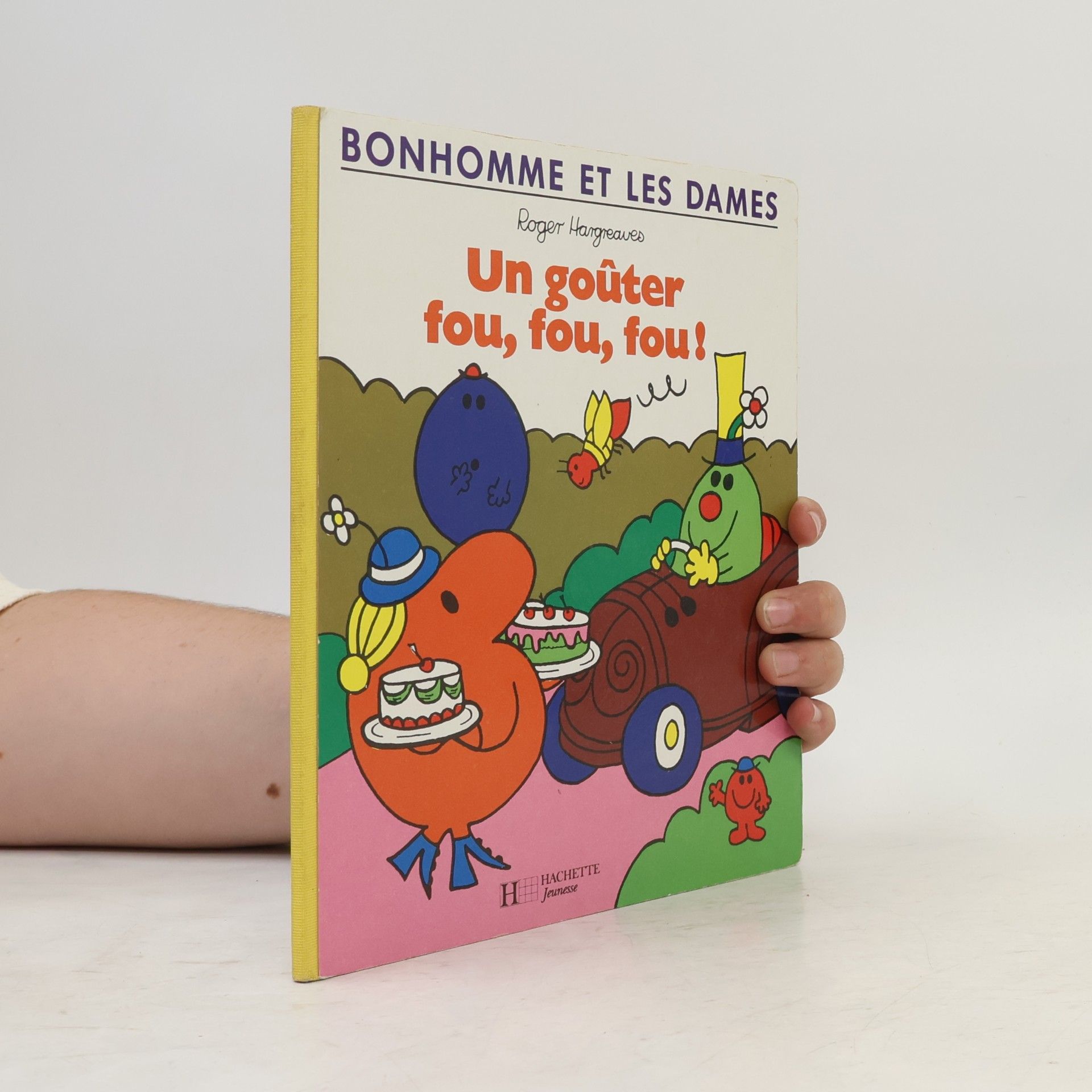 Hjr Autr.Albums: Un gouter fou, fou, fou !
