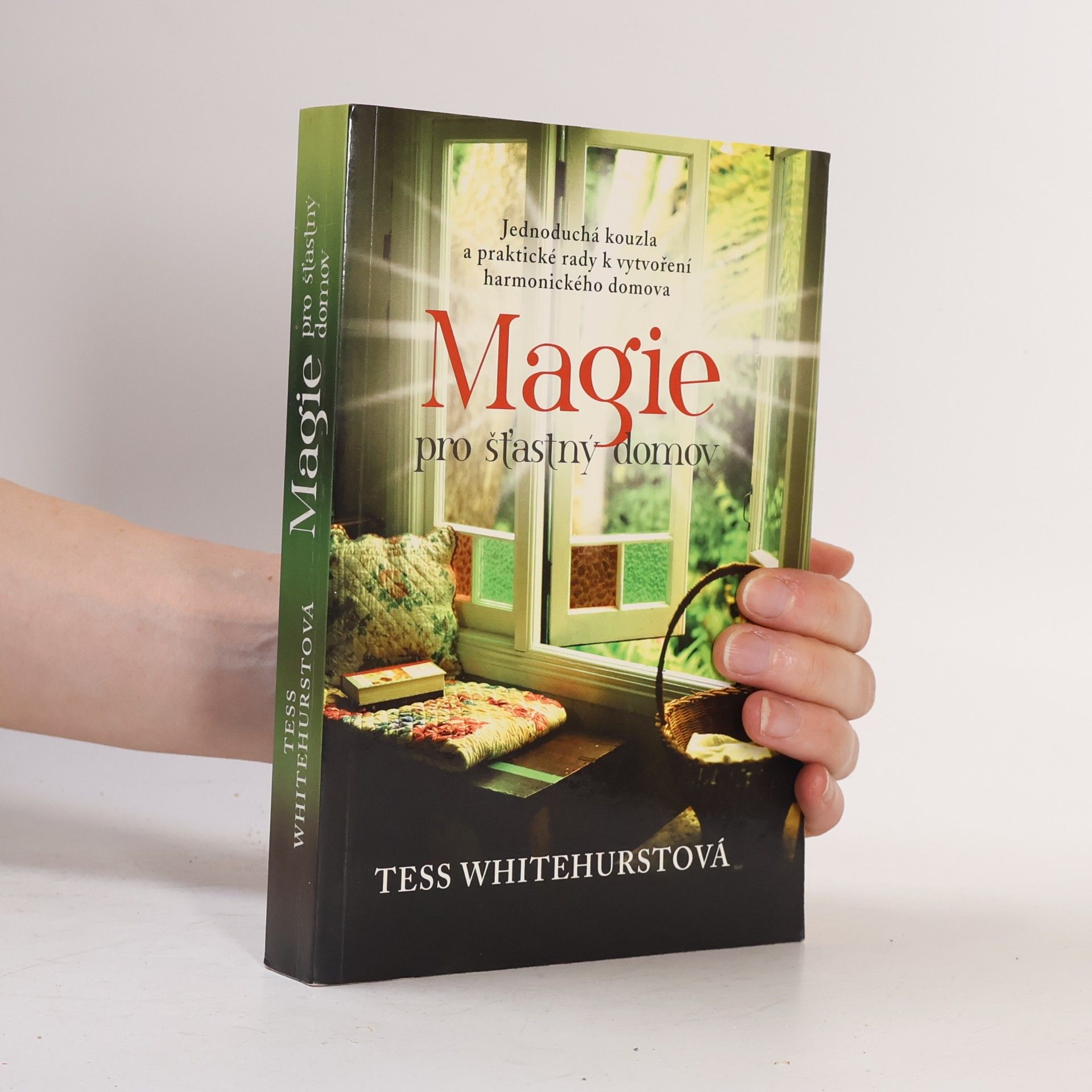 Tess Whitehurst Magie pro šťastný domov