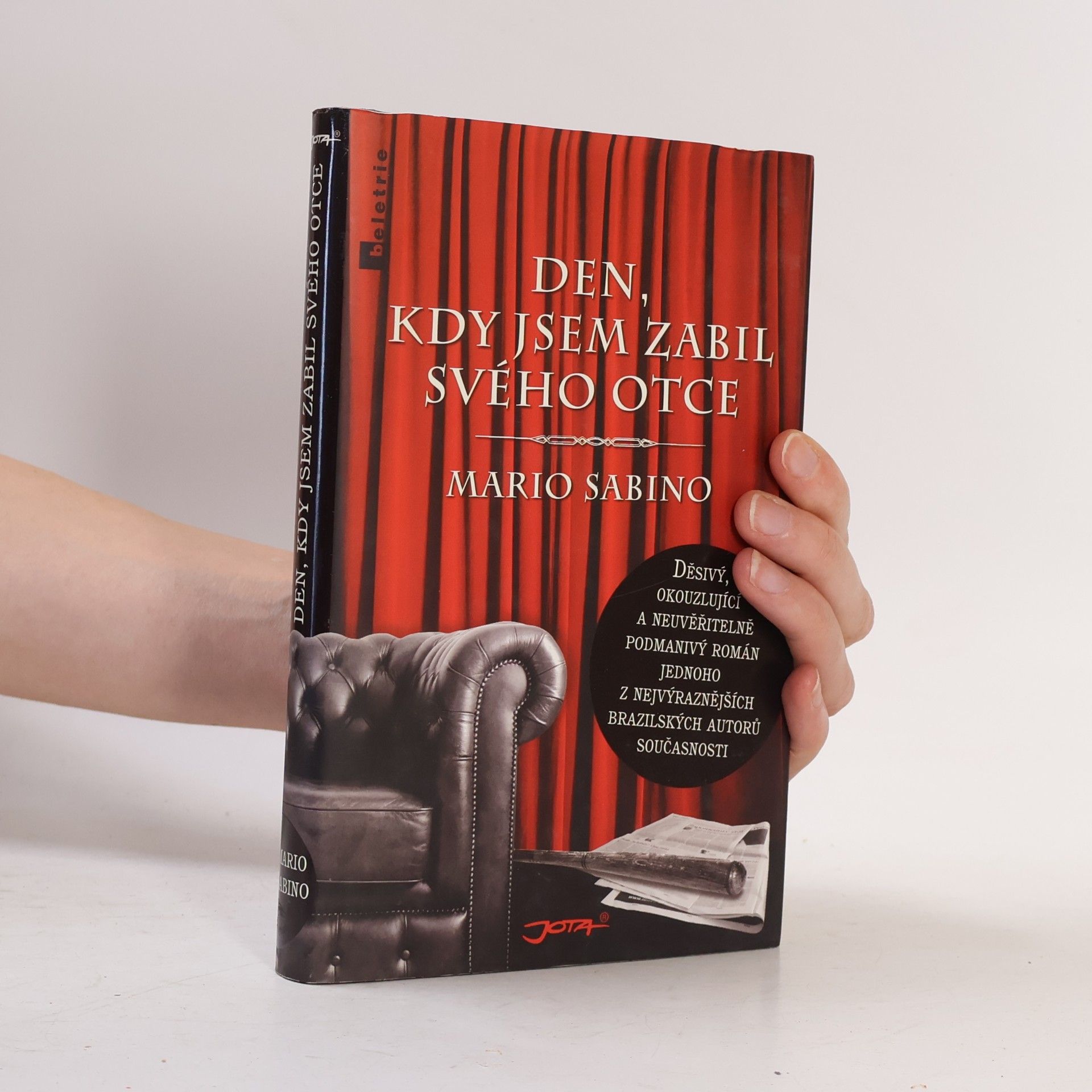 Mario Sabino Den, kdy jsem zabil svého otce