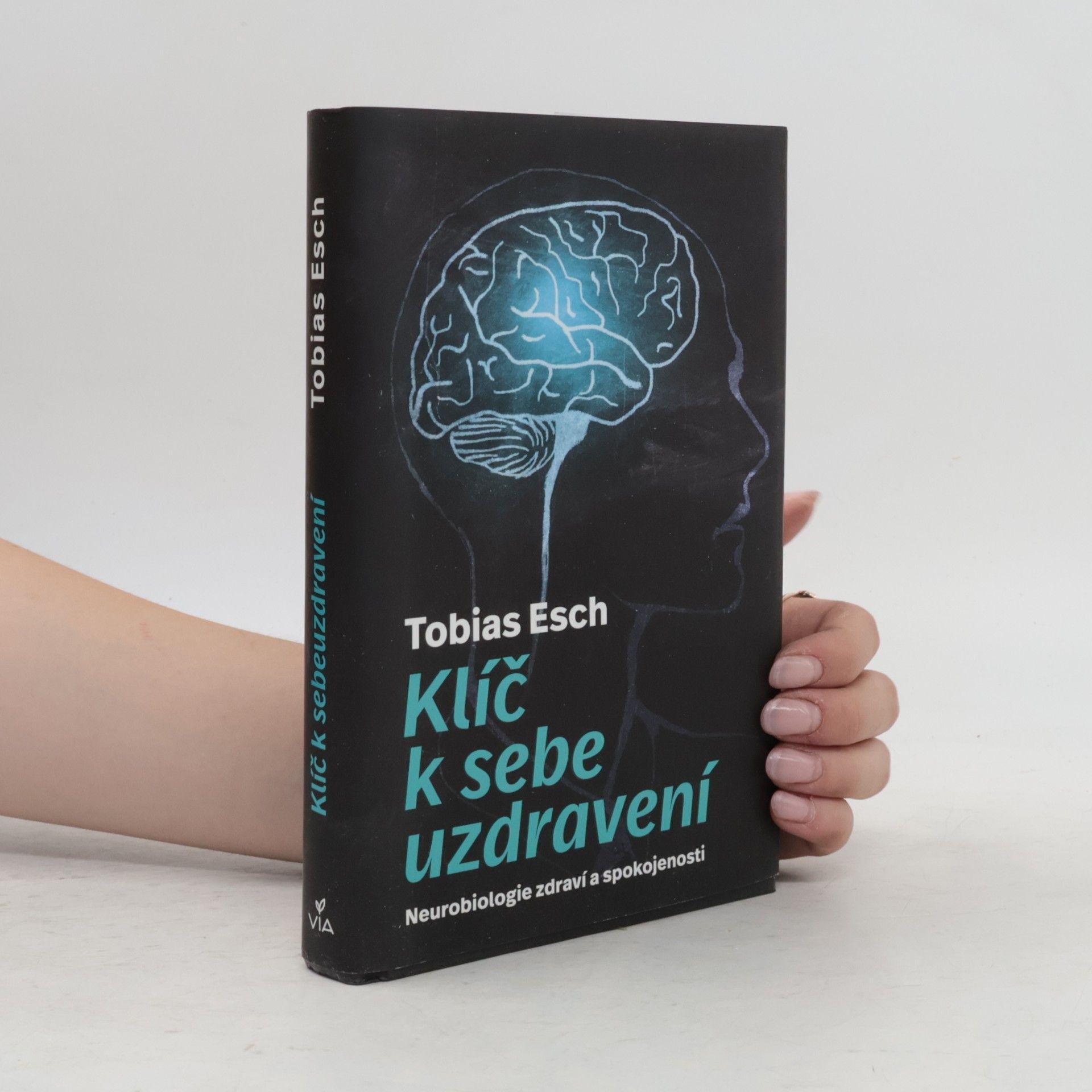 Tobias Esch Klíč k sebeuzdravení