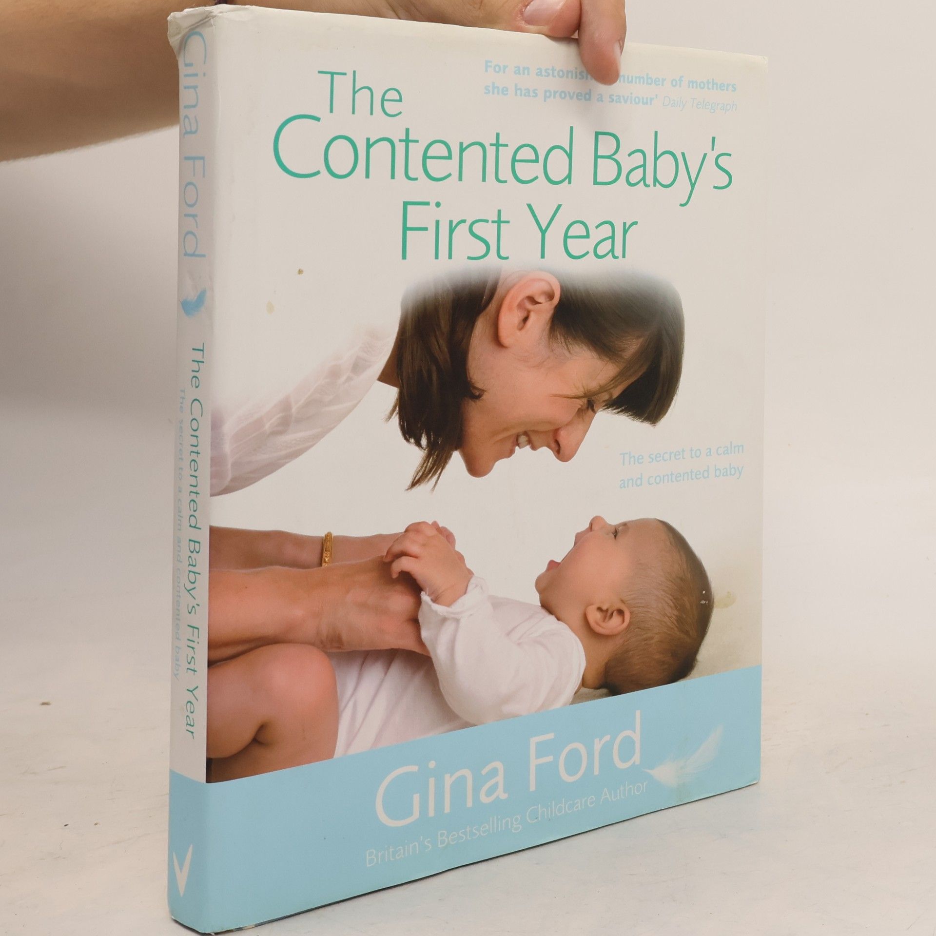 Gina Ford The Contented Baby's First Year