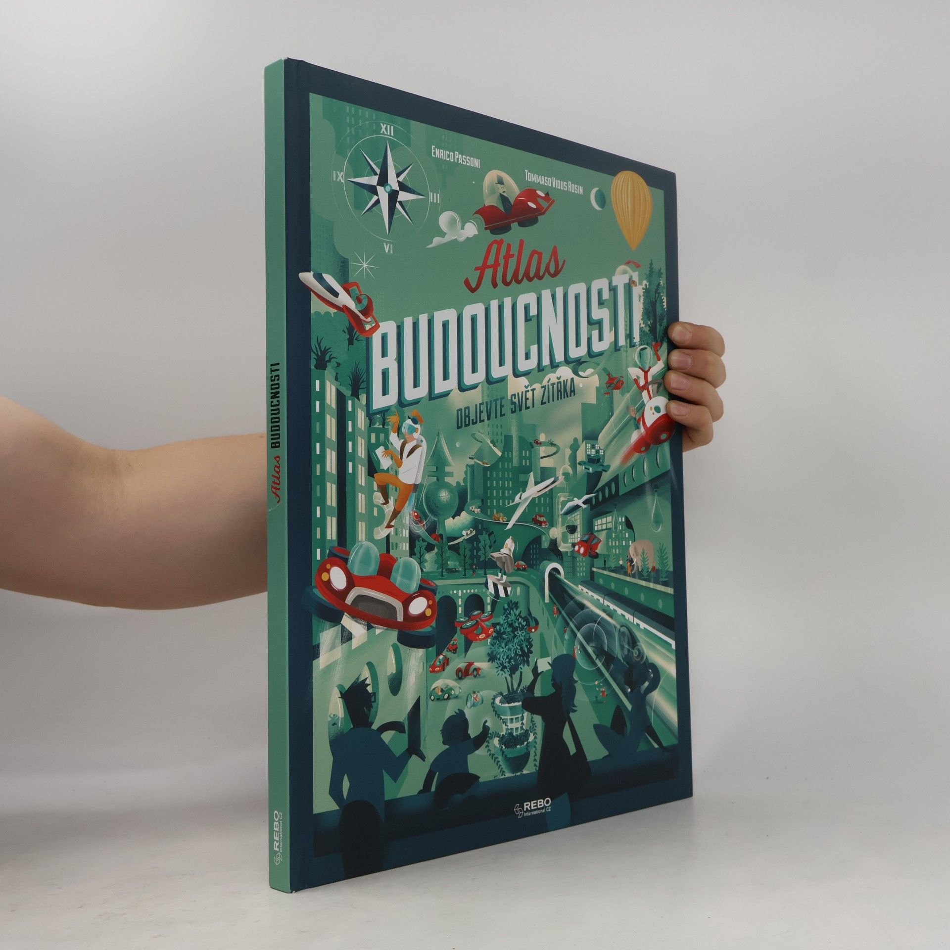 Tommaso Vidus Rosin Atlas budoucnosti. Objevte svět zítřka