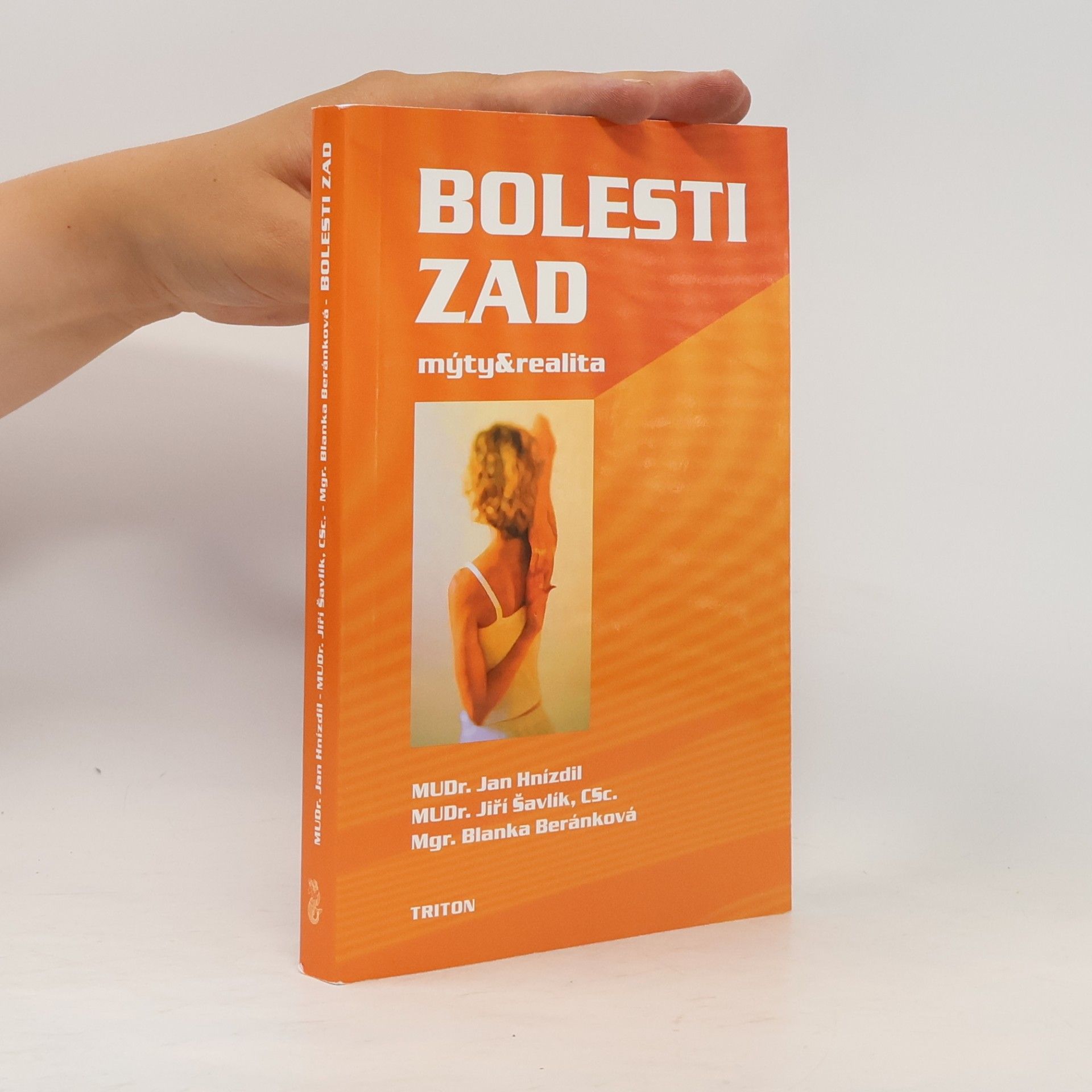 Jiří Šavlík Bolesti zad. Mýty a realita