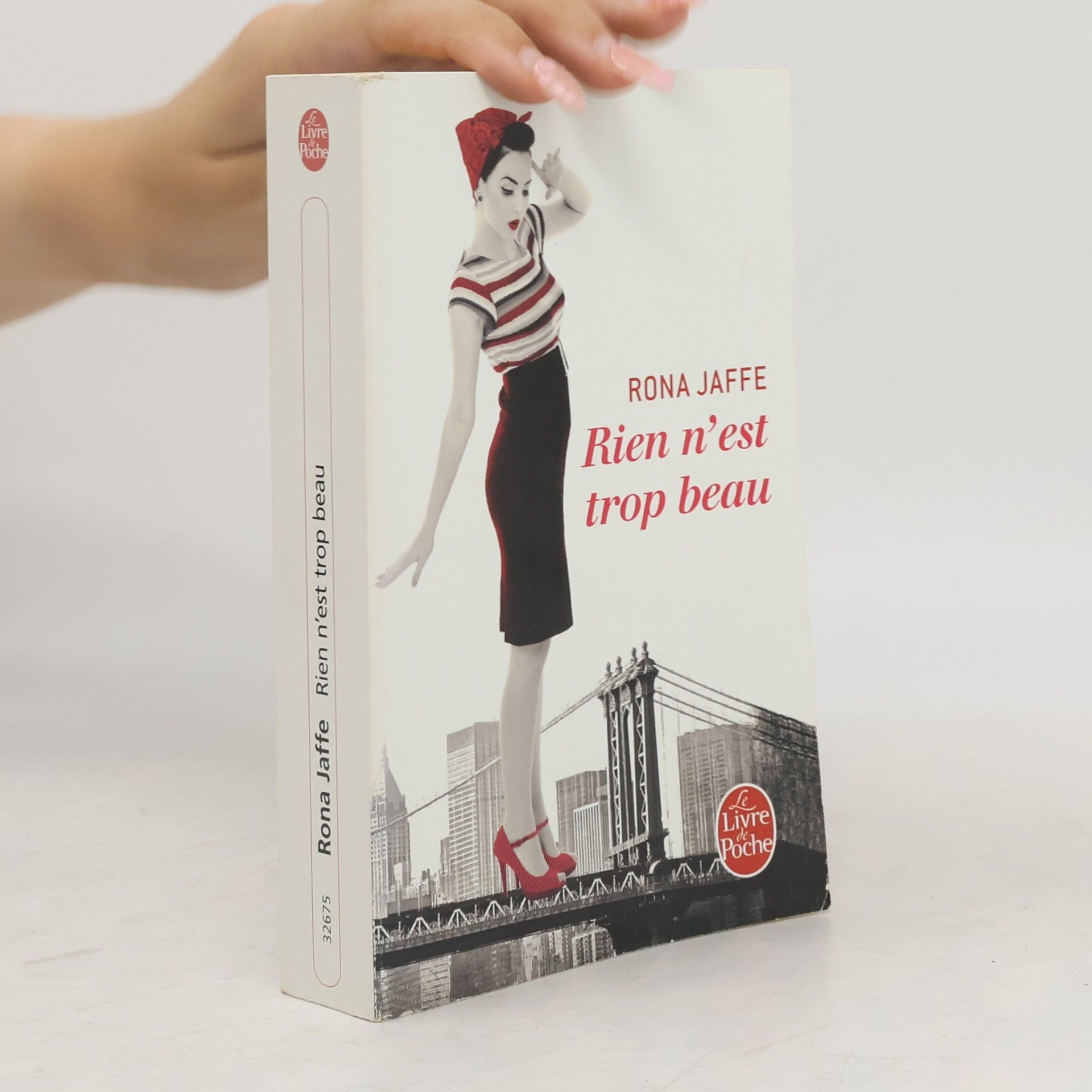 Rona Jaffe Le Livre de Poche: Rien n'est trop beau