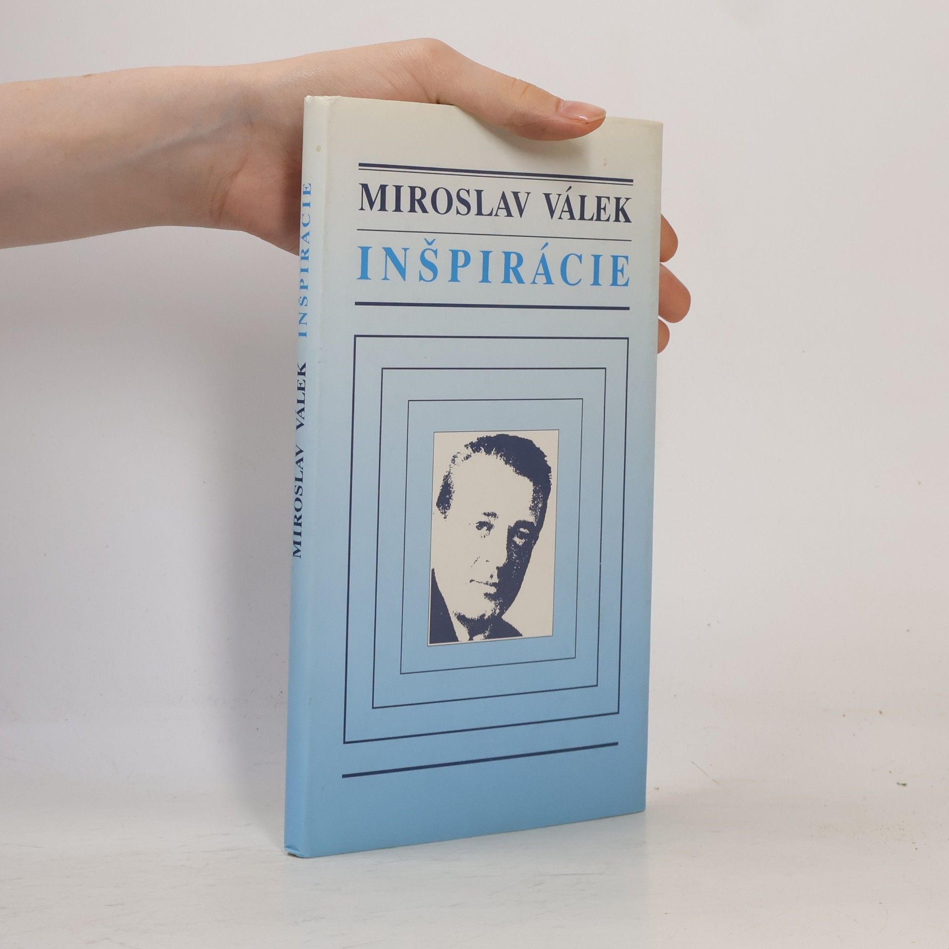 Miroslav Válek Inšpirácie