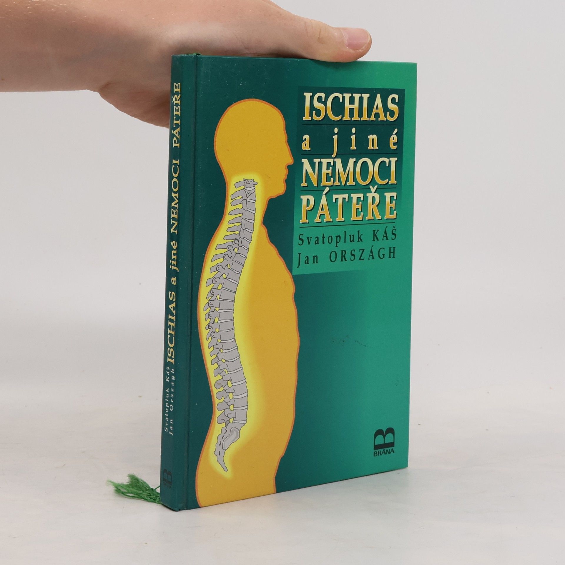 Svatopluk Káš Ischias a jiné nemoci páteře